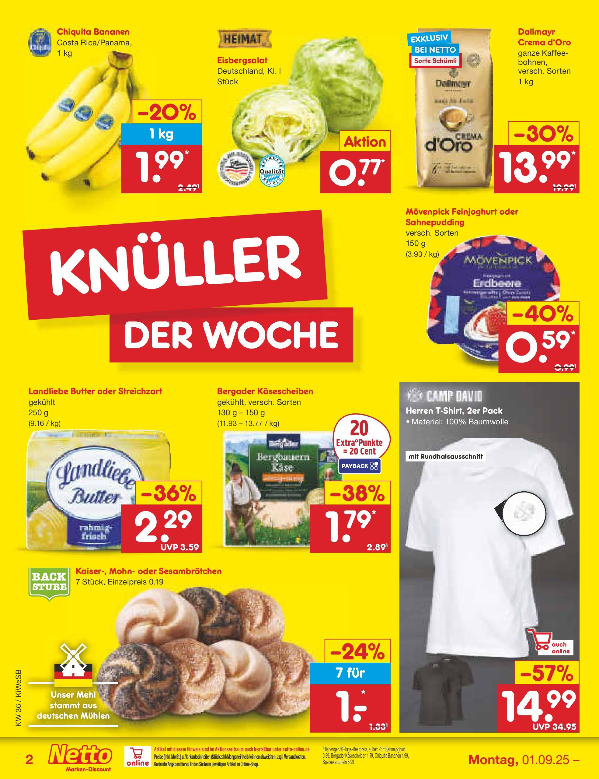 Netto Marken-Discount prospekt Bad Friedrichshall (ab 01.09.2025) » Angebote | Seite: 2 | Produkte: Butter, Bananen, Eisbergsalat, Dallmayr Netto Marken-Discount prospekt Bad Friedrichshall (ab 01.09.2025) » Angebote | Seite: 2 | Produkte: Butter, Bananen, Eisbergsalat, Dallmayr