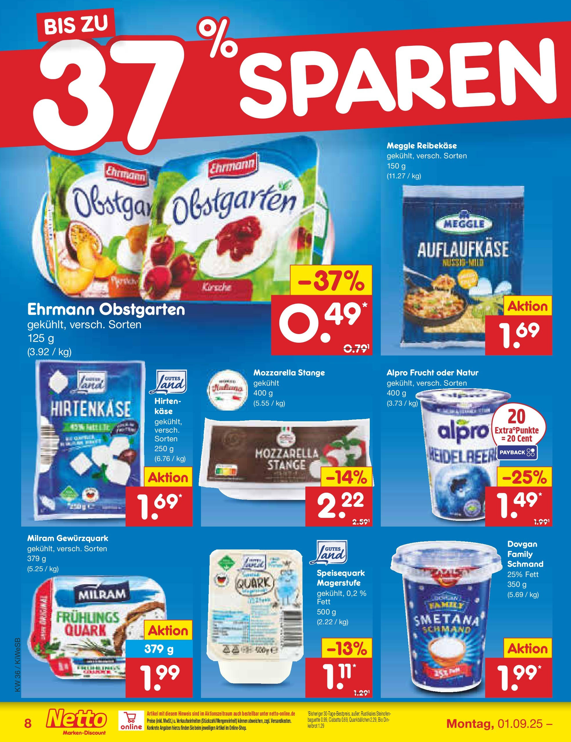 Netto Marken-Discount prospekt Bad Friedrichshall (ab 01.09.2025) » Angebote | Seite: 8 | Produkte: Quark, Baguette, Reibekase, Speisequark Netto Marken-Discount prospekt Bad Friedrichshall (ab 01.09.2025) » Angebote | Seite: 8 | Produkte: Quark, Baguette, Reibekase, Speisequark