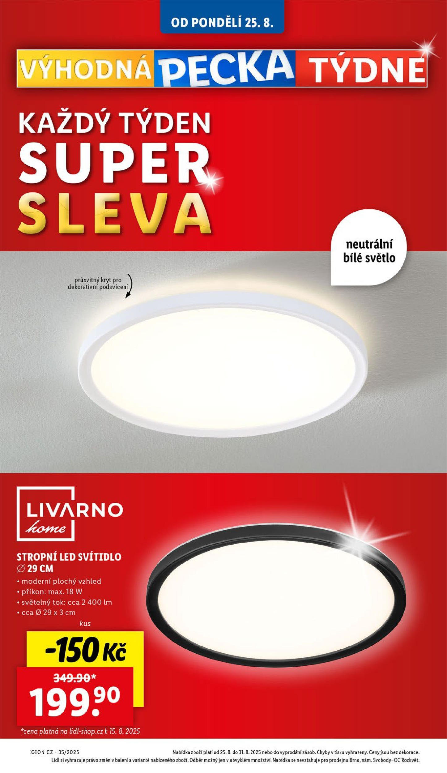 LIDL leták | 25.08.2025 | Akční leták příští týden | Strana: 2 | Produkty: LED Lidl leták od 25.08.2025 - Nový akční leták | Strana: 2 | Produkty: LED