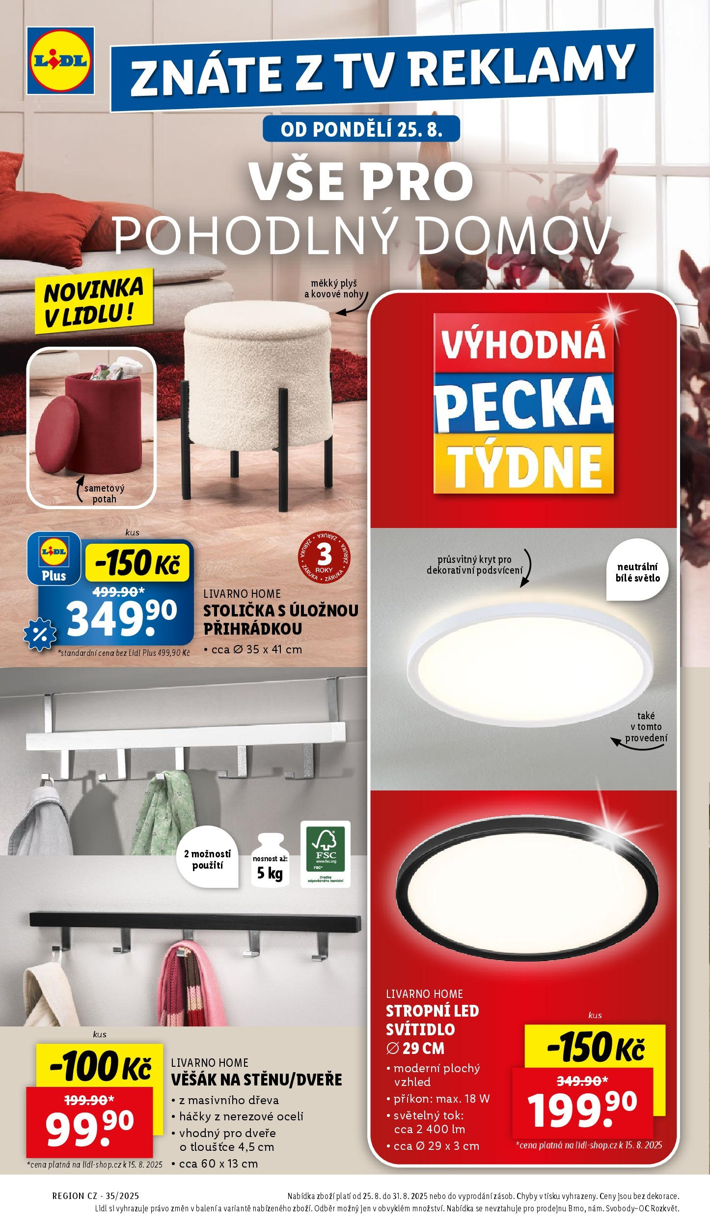 LIDL leták | 25.08.2025 | Akční leták příští týden | Strana: 4 | Produkty: Tv, Stolička, Věšák, LED Lidl leták od 25.08.2025 - Nový akční leták | Strana: 4 | Produkty: Tv, Stolička, Věšák, LED
