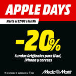 Media Markt Apple Days - hasta el 27.08.2025