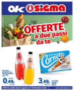 Sigma Offerta a due passi da te , Ok Sigma - al 07.09.2025