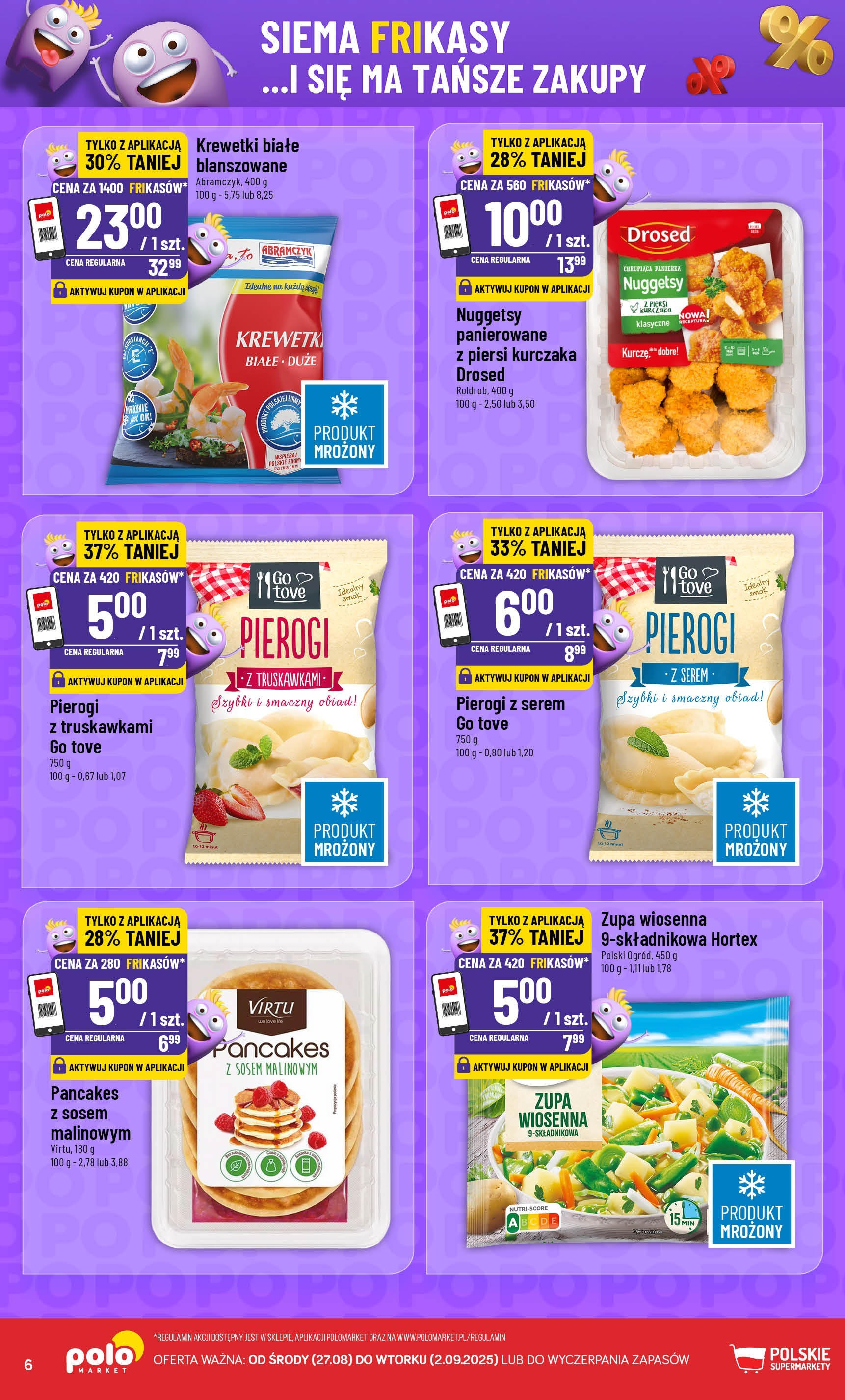POLOmarket gazetka od jutra (27.08.2025) | Nowa PDF | Strona: 6 | Produkty: Piersi, Krewetki, Krewetki białe, Zupa POLOmarket gazetka od jutra (27.08.2025) - Nowa PDF | Strona: 6 | Produkty: Piersi, Krewetki, Krewetki białe, Zupa