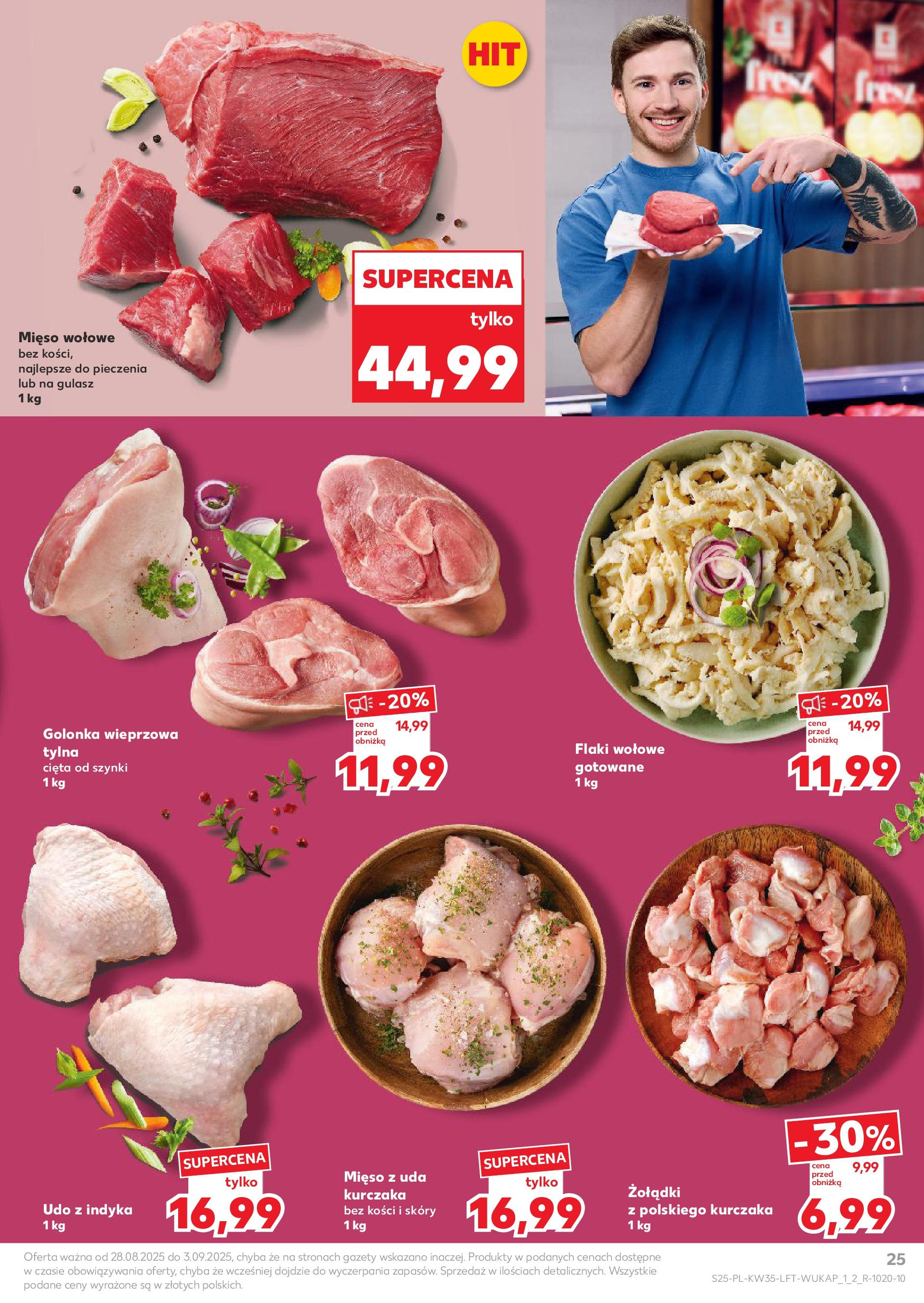Kaufland gazetka (28.08.2025) - od jutra | Strona: 25 | Produkty: Mięso, Golonka wieprzowa, Flaki, Gulasz Kaufland gazetka od 28.08.2025 - od jutra PDF | Strona: 25 | Produkty: Mięso, Golonka wieprzowa, Flaki, Gulasz