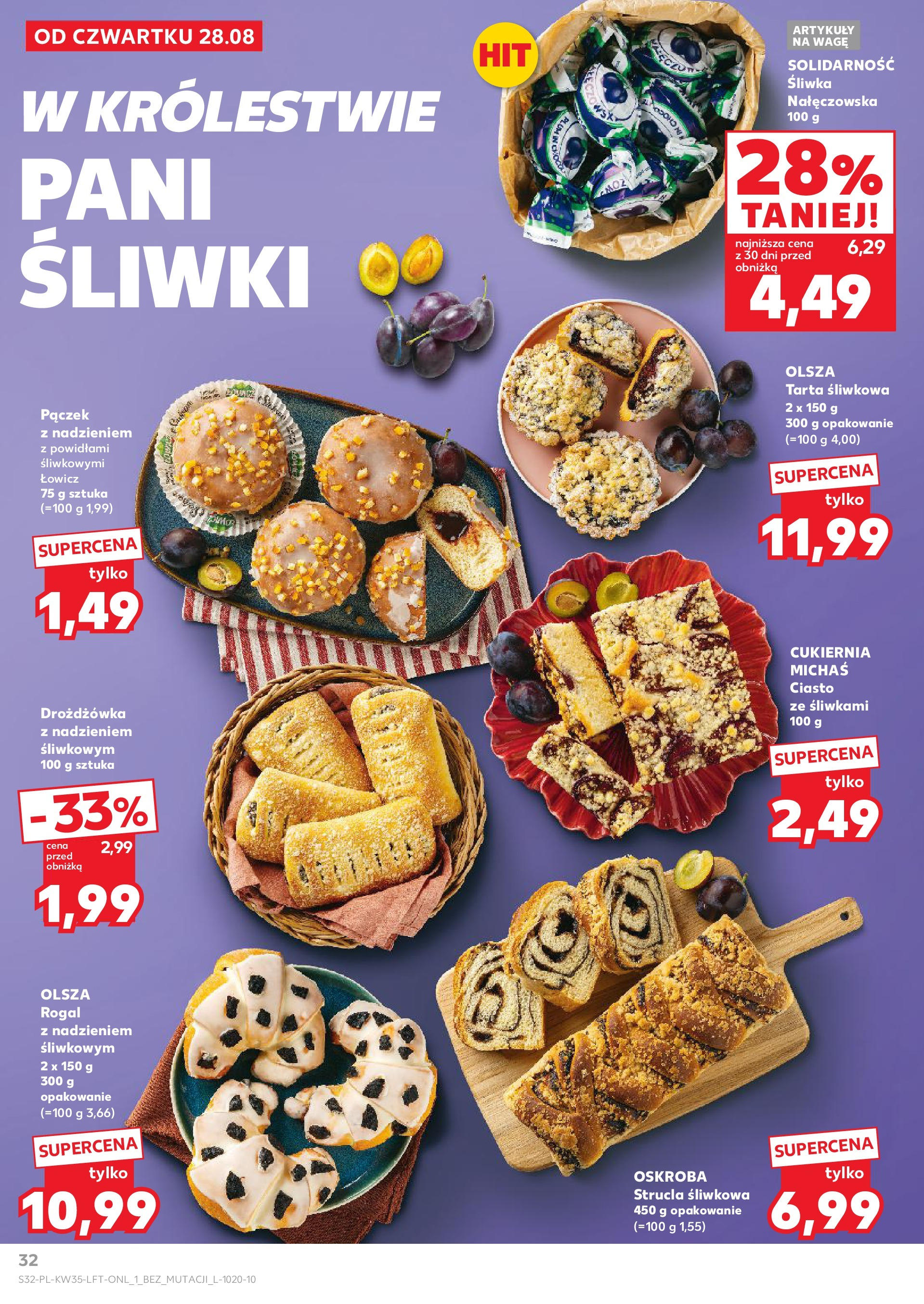 Kaufland gazetka (28.08.2025) - od jutra | Strona: 32 | Produkty: Śliwka nałęczowska, Ciasto, Śliwki Kaufland gazetka od 28.08.2025 - od jutra PDF | Strona: 32 | Produkty: Śliwka nałęczowska, Ciasto, Śliwki