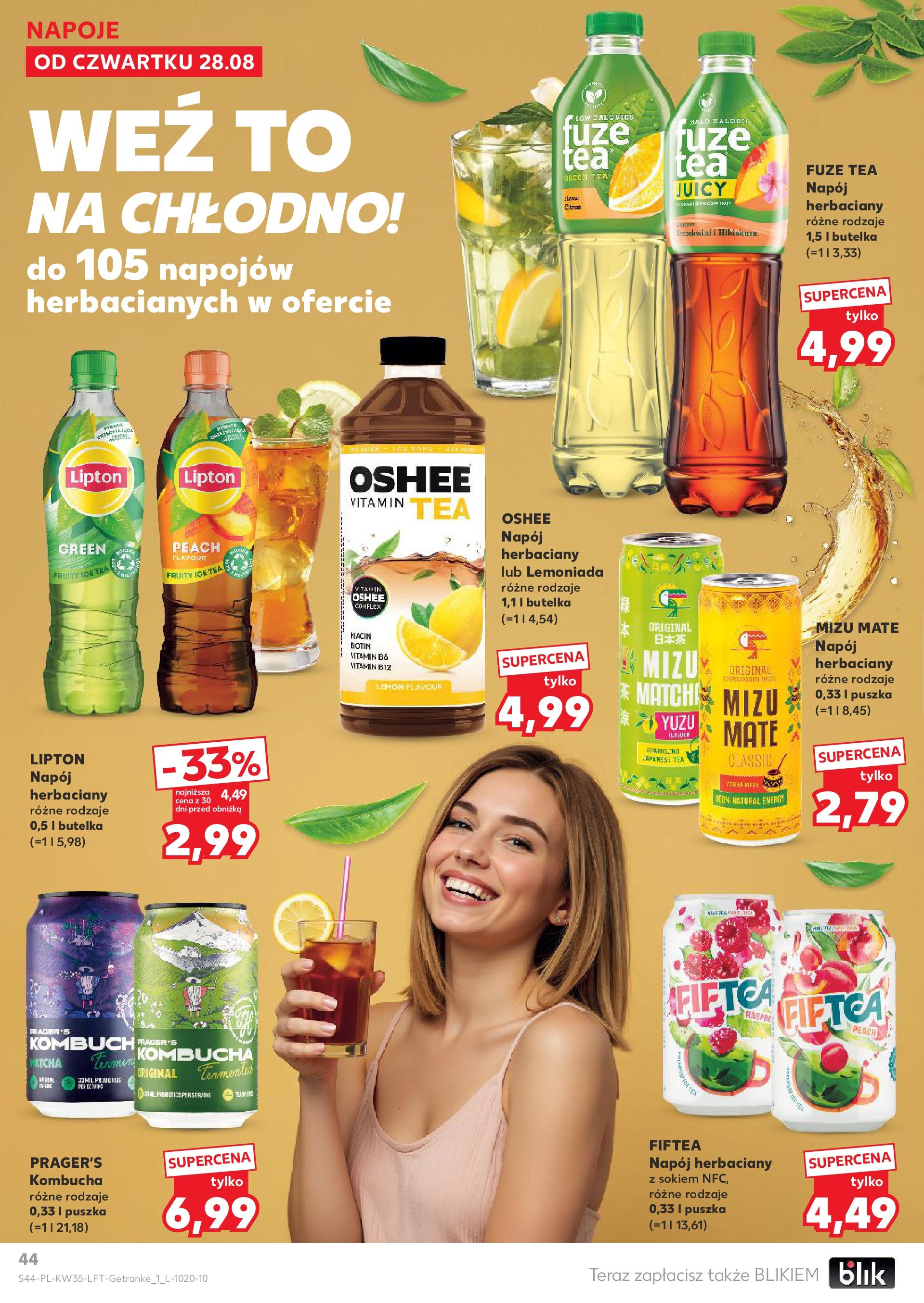 Kaufland gazetka (28.08.2025) - od jutra | Strona: 44 | Produkty: Ice Tea, Napoje, Kombucha, Yerba mate Kaufland gazetka od 28.08.2025 - od jutra PDF | Strona: 44 | Produkty: Ice Tea, Napoje, Kombucha, Yerba mate