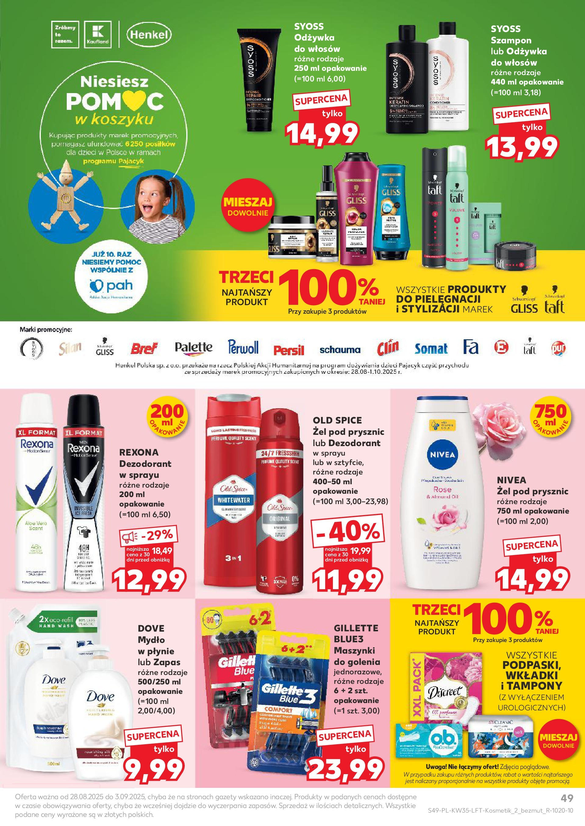 Kaufland gazetka (28.08.2025) - od jutra | Strona: 49 | Produkty: Gillette, Prysznic, Szampon, Odżywka Kaufland gazetka od 28.08.2025 - od jutra PDF | Strona: 49 | Produkty: Gillette, Prysznic, Szampon, Odżywka