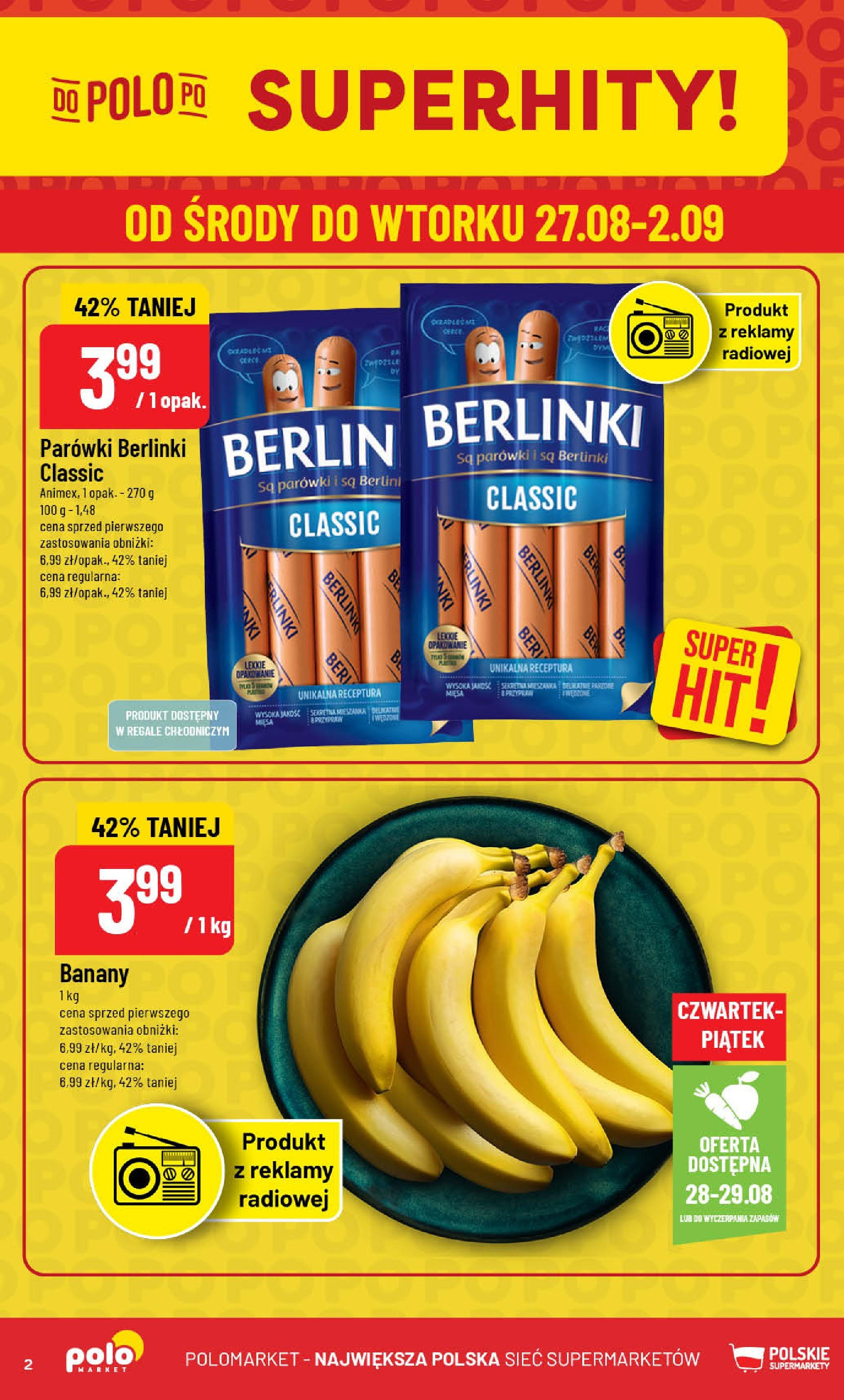 POLOmarket gazetka od jutra (27.08.2025) | Nowa PDF | Strona: 2 | Produkty: Parówki berlinki, Parówki, Banany POLOmarket gazetka od jutra (27.08.2025) - Nowa PDF | Strona: 2 | Produkty: Parówki berlinki, Parówki, Banany