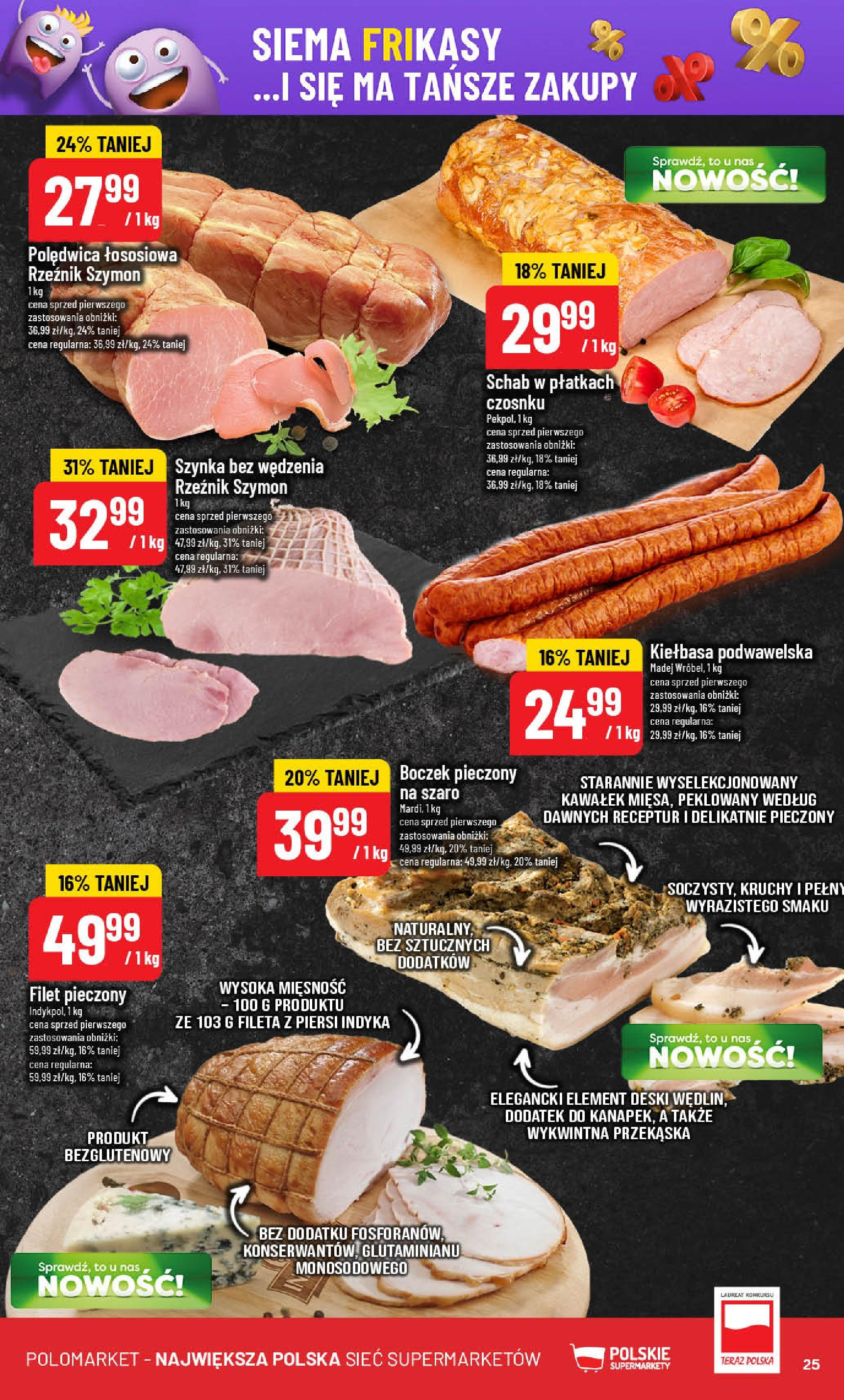 POLOmarket gazetka od jutra (27.08.2025) | Nowa PDF | Strona: 25 | Produkty: Schab, Piersi, Boczek, Kiełbasa podwawelska POLOmarket gazetka od jutra (27.08.2025) - Nowa PDF | Strona: 25 | Produkty: Schab, Piersi, Boczek, Kiełbasa podwawelska