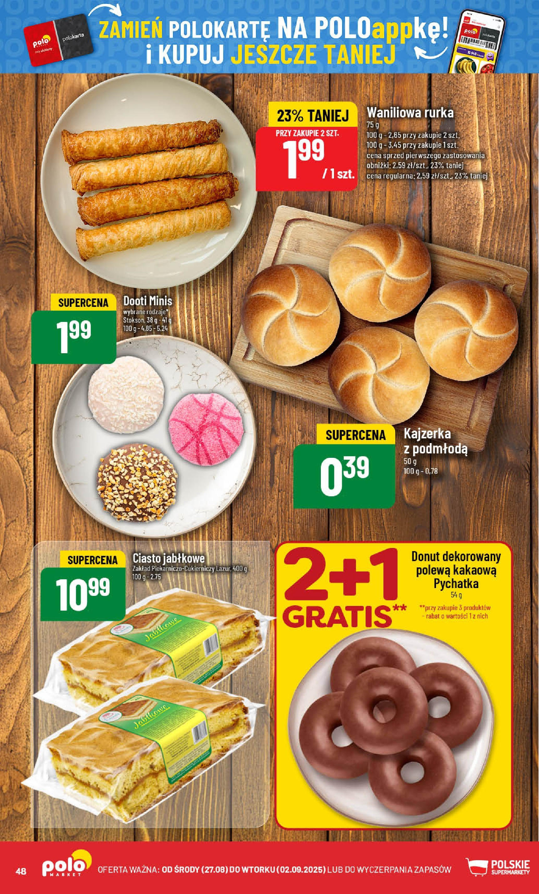 POLOmarket gazetka od jutra (27.08.2025) | Nowa PDF | Strona: 48 | Produkty: Ciasto, Donut POLOmarket gazetka od jutra (27.08.2025) - Nowa PDF | Strona: 48 | Produkty: Ciasto, Donut