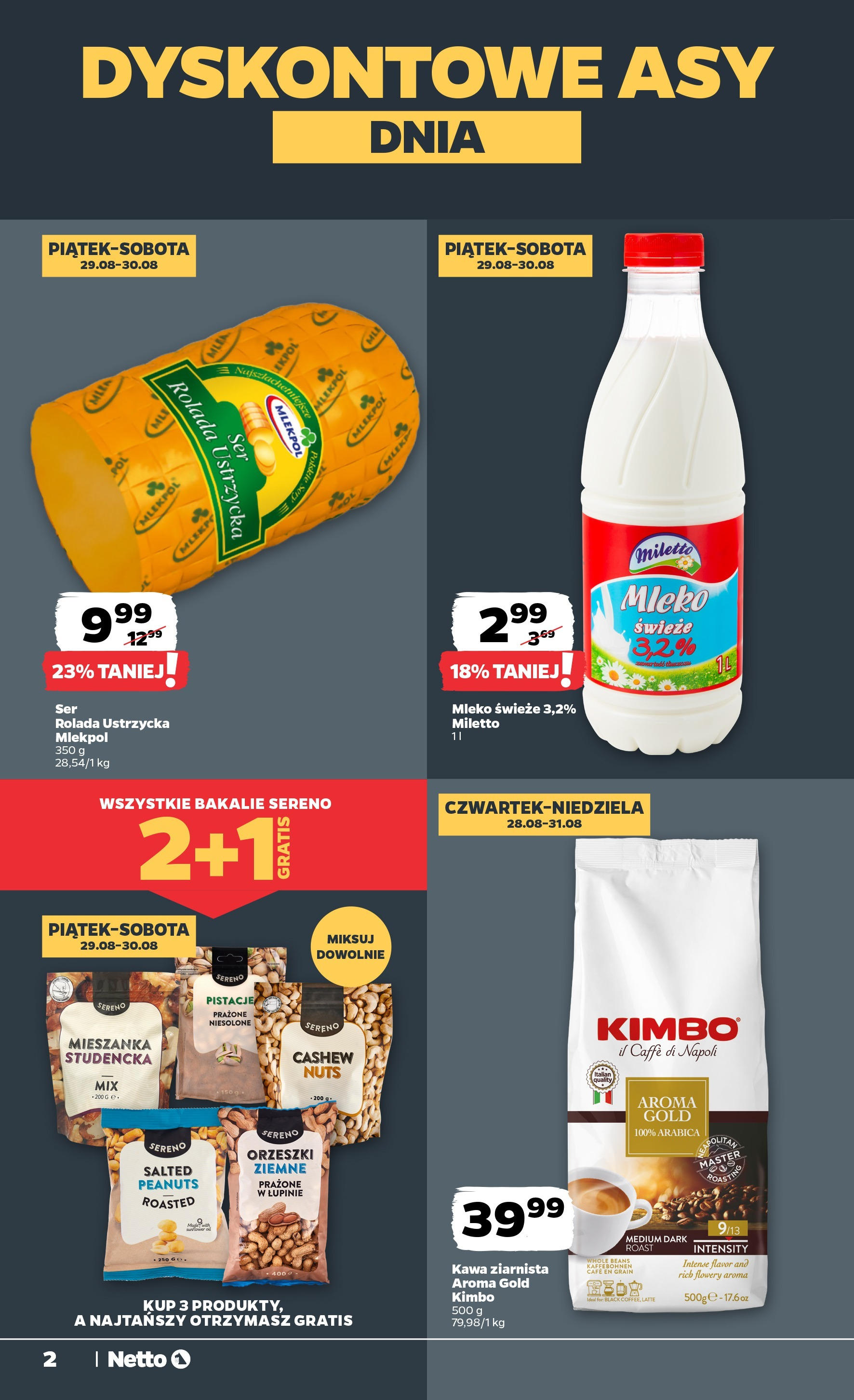 Netto gazetka - Spożywcza od 28.08.2025 | Promocje | Strona: 2 | Produkty: Rolada, Sery, Mleko, Kawa Netto gazetka - Spożywcza od 28.08.2025 - Aktualne promocje | Strona: 2 | Produkty: Rolada, Sery, Mleko, Kawa