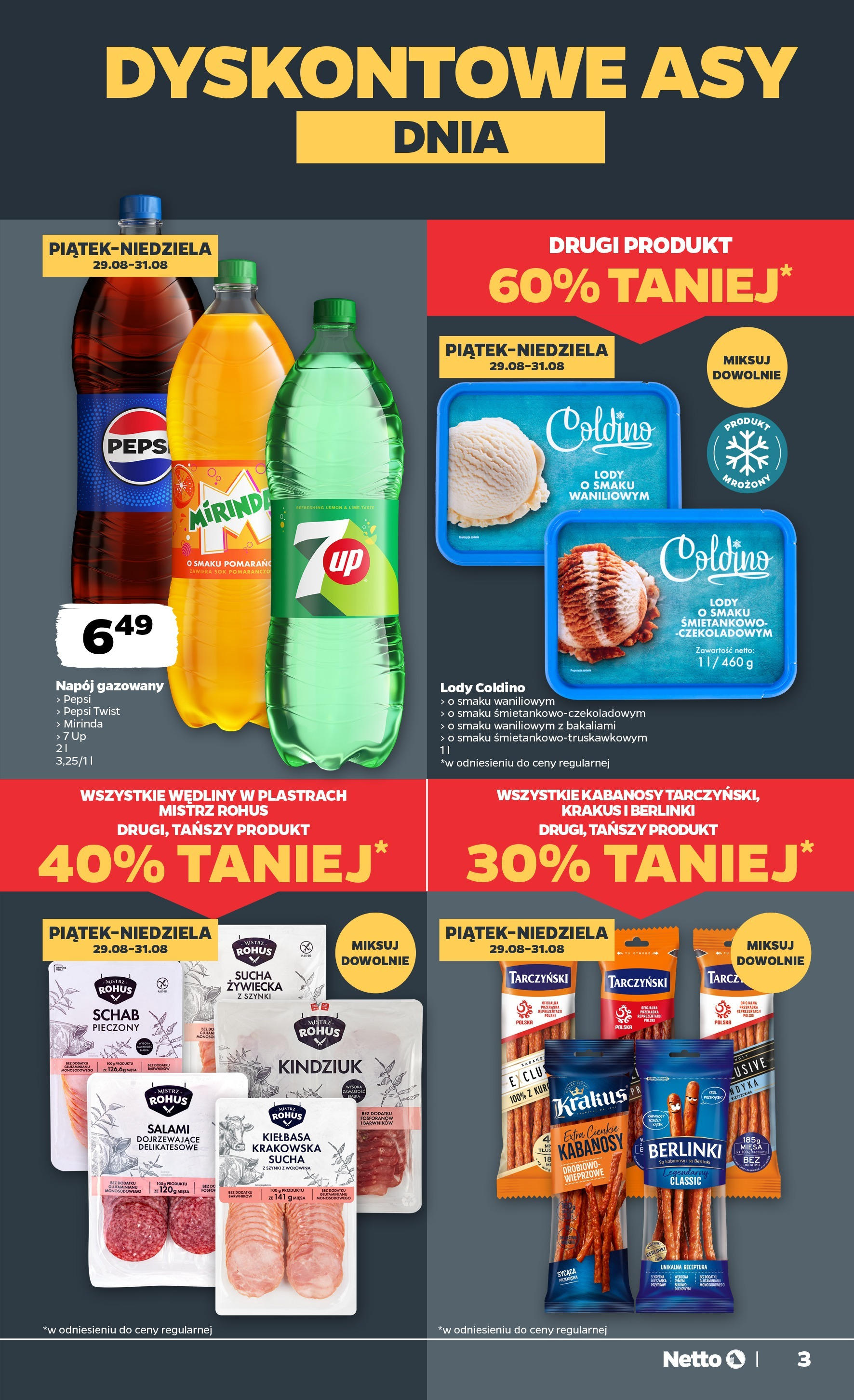 Netto gazetka - Spożywcza od 28.08.2025 | Promocje | Strona: 3 | Produkty: Pepsi, Kabanosy, Kindziuk, Sok Netto gazetka - Spożywcza od 28.08.2025 - Aktualne promocje | Strona: 3 | Produkty: Pepsi, Kabanosy, Kindziuk, Sok