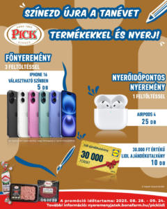 Fedezd fel - Pick-Lidl Nyereményjáték 2025.09.24-ig megtekintése, amely érvényes 2025.08.27.-től