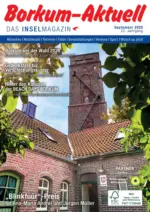 Borkum-Aktuell - Das Inselmagazin Borkum Aktuell - bis 30.09.2025