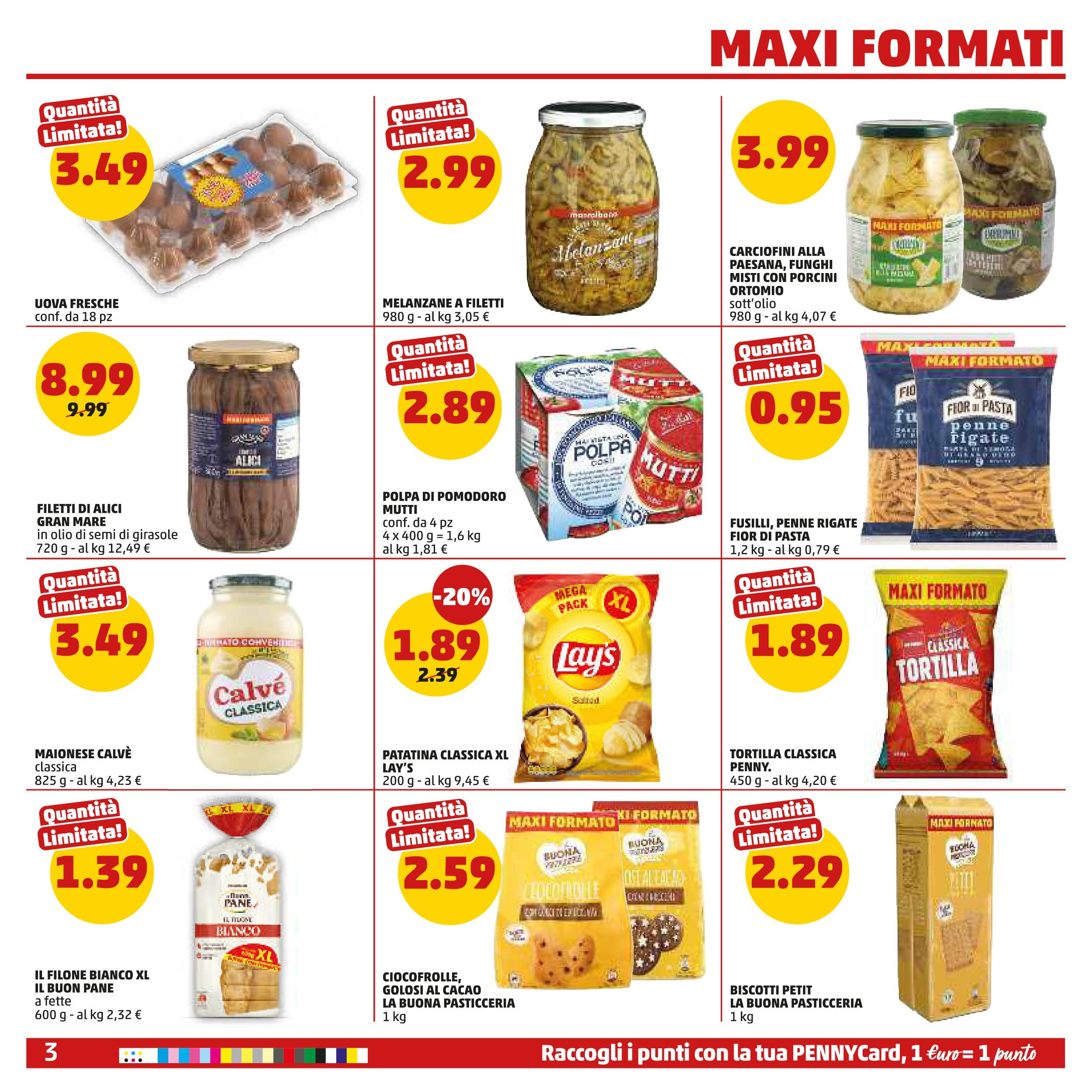 Volantino PENNY dal 27/08/2025 anteprima > (PENNY - Maxi formato) | Pagina: 3 | Prodotti: Pane, Biscotti, Pomodoro, Pasta Volantino PENNY dal 27/08/2025 anteprima > (PENNY - Maxi formato) | Pagina: 3 | Prodotti: Pane, Biscotti, Pomodoro, Pasta
