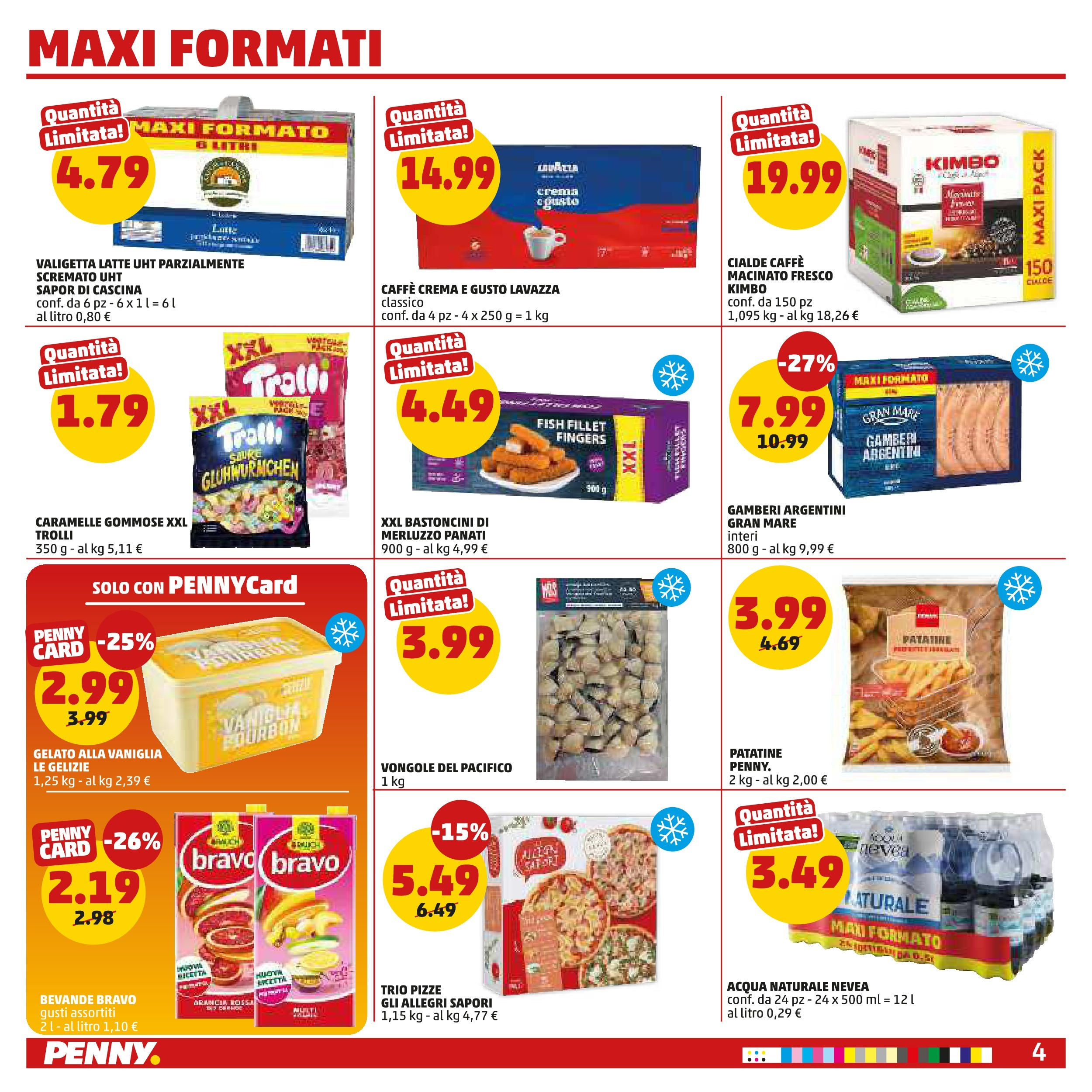 Volantino PENNY dal 27/08/2025 anteprima > (PENNY - Maxi formato) | Pagina: 4 | Prodotti: Caramelle, Gamberi, Gelato, Latte Volantino PENNY dal 27/08/2025 anteprima > (PENNY - Maxi formato) | Pagina: 4 | Prodotti: Caramelle, Gamberi, Gelato, Latte