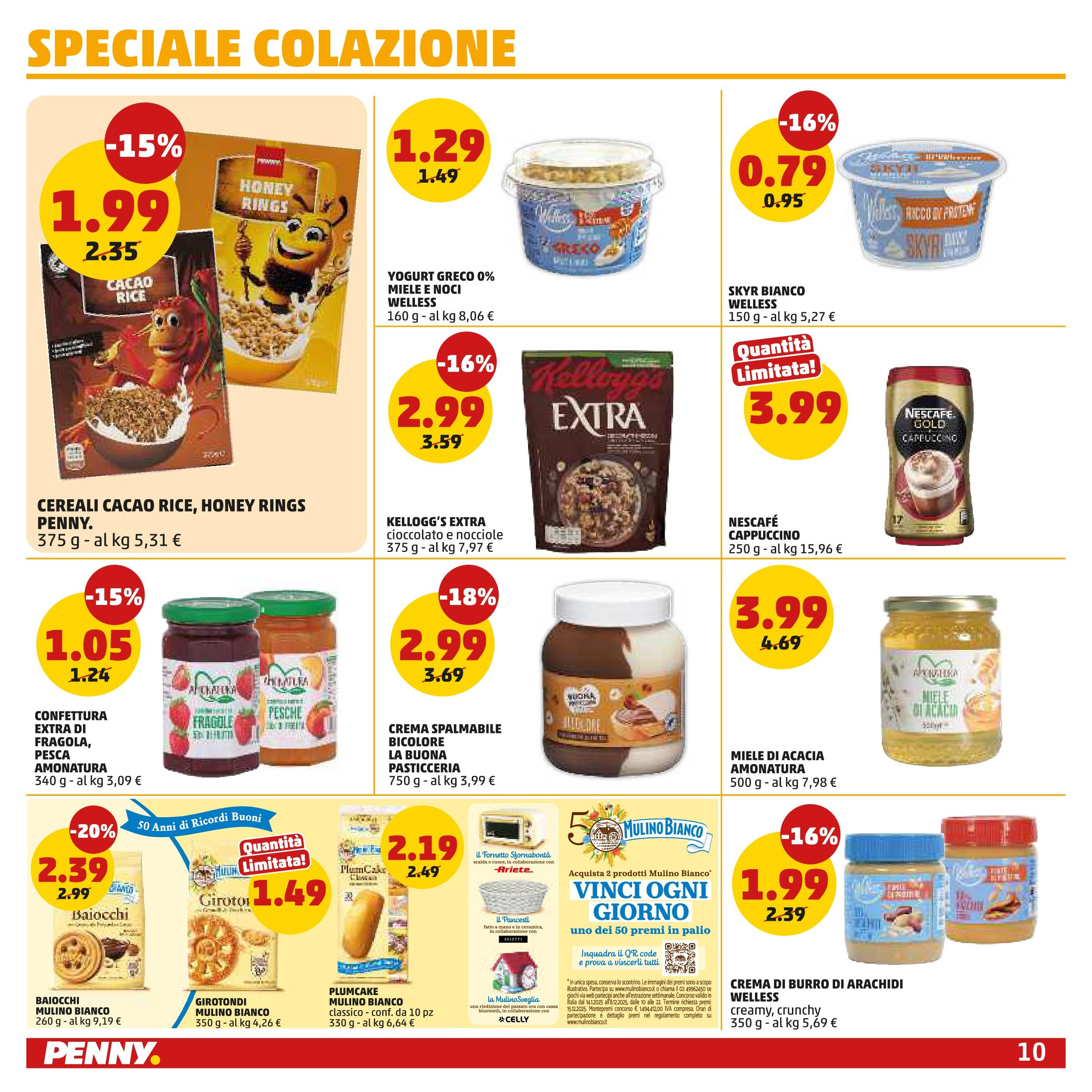 Volantino PENNY dal 27/08/2025 anteprima > (PENNY - Maxi formato) | Pagina: 10 | Prodotti: Cereali, Noci, Nocciole, Cacao Volantino PENNY dal 27/08/2025 anteprima > (PENNY - Maxi formato) | Pagina: 10 | Prodotti: Cereali, Noci, Nocciole, Cacao