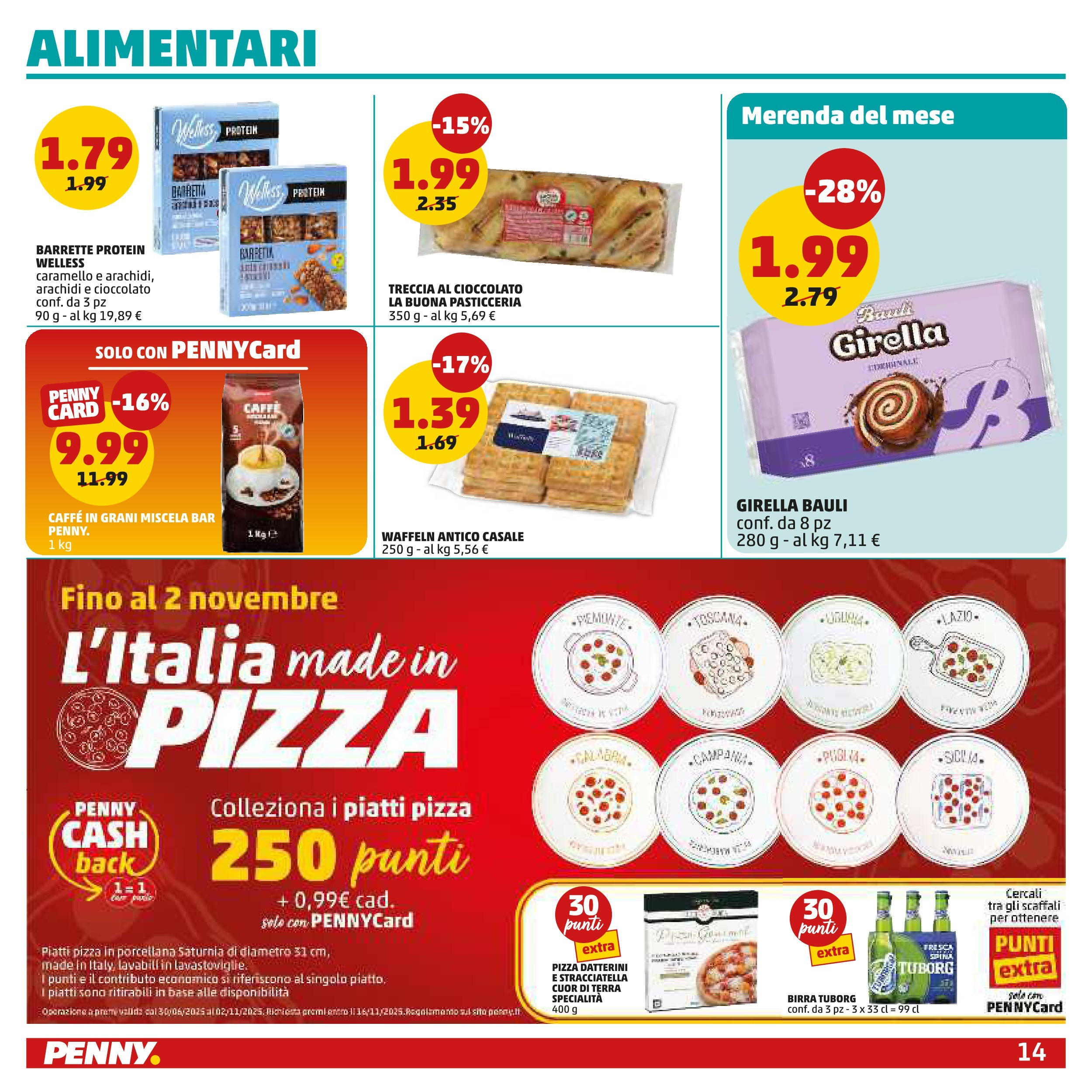 Volantino PENNY dal 27/08/2025 anteprima > (PENNY - Maxi formato) | Pagina: 14 | Prodotti: Cioccolato, Arachidi, Stracciatella, Terra Volantino PENNY dal 27/08/2025 anteprima > (PENNY - Maxi formato) | Pagina: 14 | Prodotti: Cioccolato, Arachidi, Stracciatella, Terra