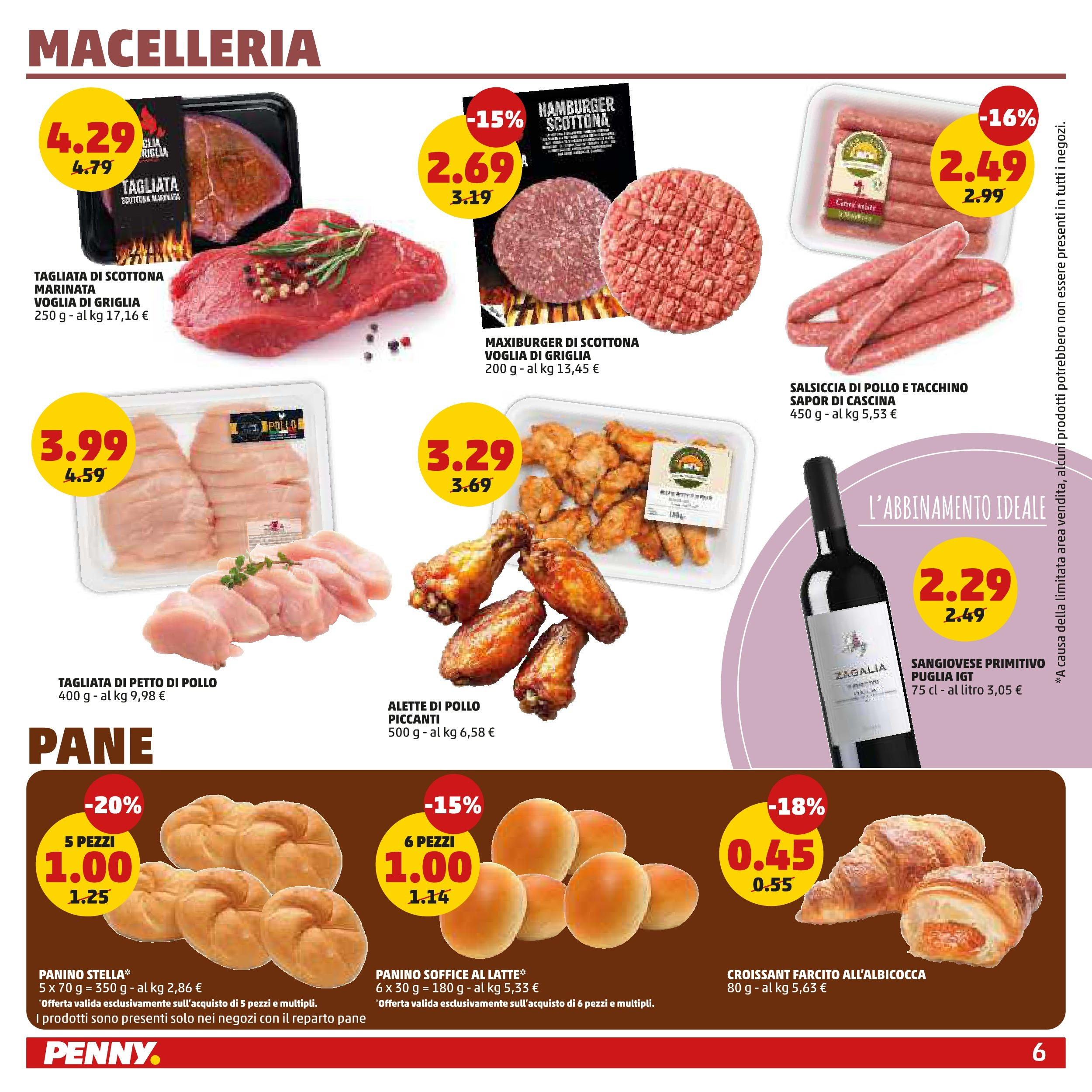 Volantino PENNY dal 27/08/2025 anteprima > (PENNY - Maxi formato) | Pagina: 6 | Prodotti: Petto di Pollo, Pane, Griglia, Hamburger Volantino PENNY dal 27/08/2025 anteprima > (PENNY - Maxi formato) | Pagina: 6 | Prodotti: Petto di Pollo, Pane, Griglia, Hamburger