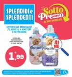 Splendidi e Splendenti Sotto prezzo - al 09.09.2025