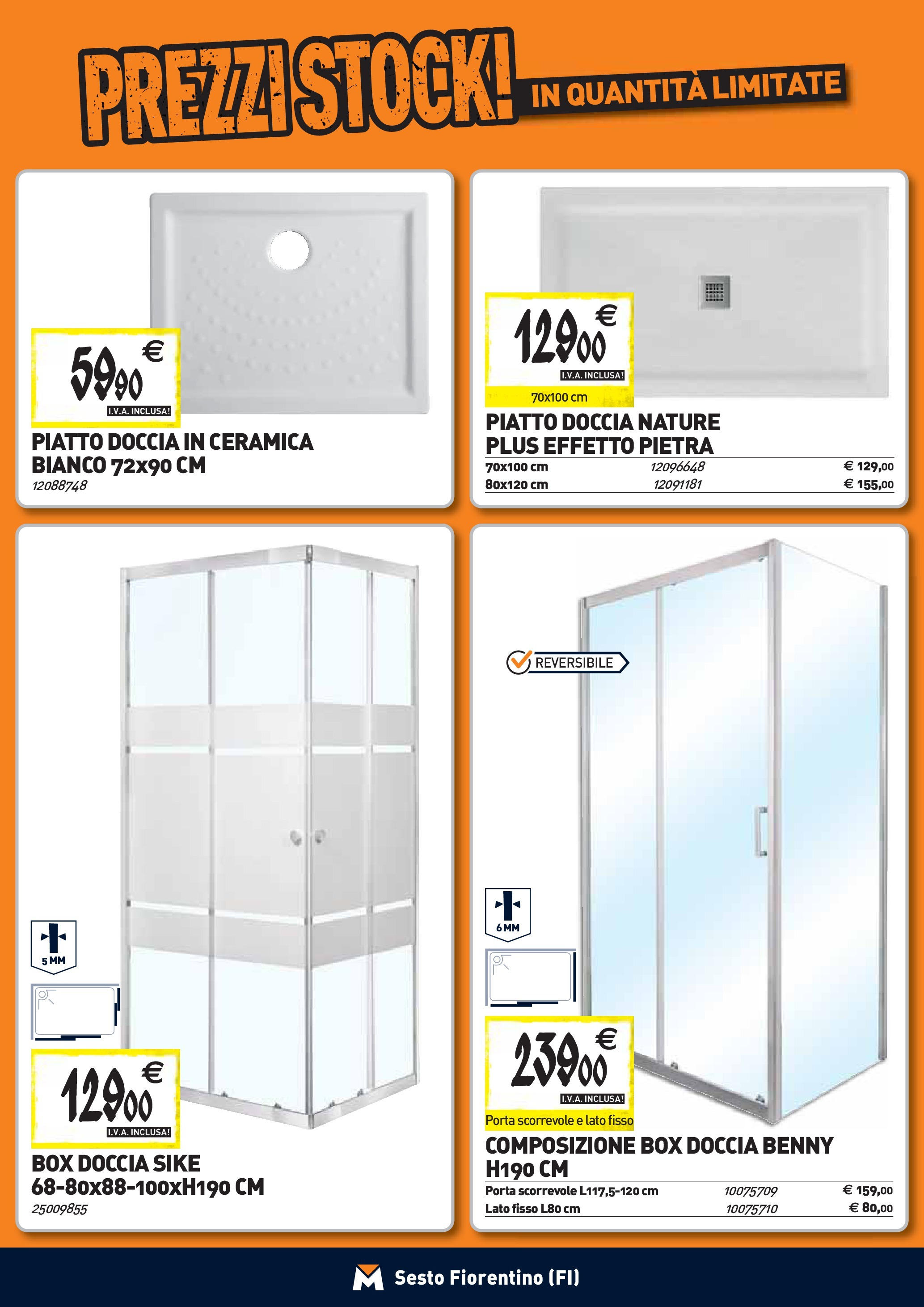 TECNOMAT - Straordinari prezzi stock! dal 27/08/2025 anteprima > nuovo offerte!β³ | Pagina: 2 | Prodotti: Box doccia, Piatto, Doccia Nuovo TECNOMAT - Straordinari prezzi stock! dal 27/08/2025 > offerte anteprima ποΈ | Pagina: 2 | Prodotti: Box doccia, Piatto, Doccia