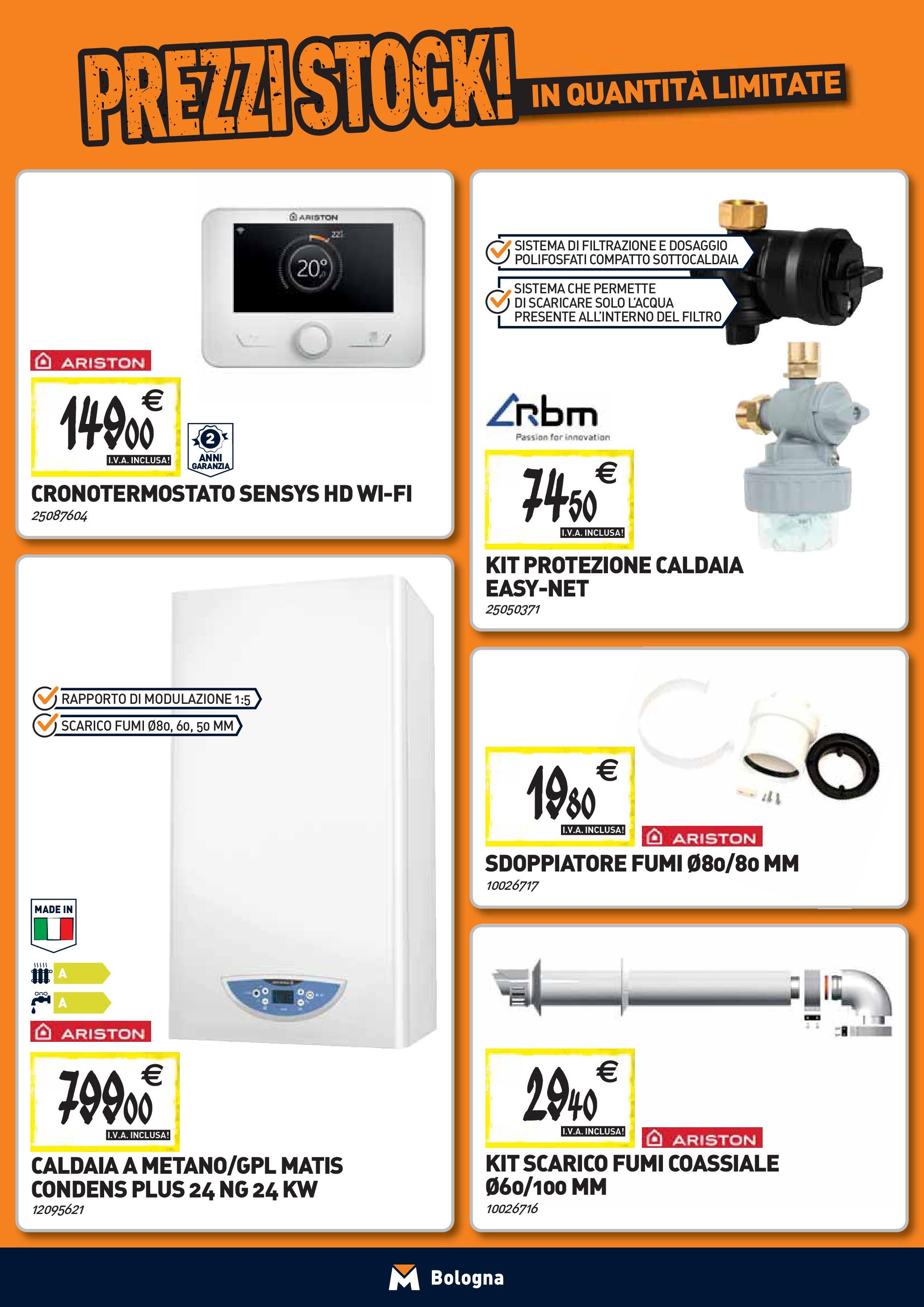 TECNOMAT Bologna catalogo dal 27/08/2025 anteprima > nuovo offerte!β³ | Pagina: 8 | Prodotti: Caldaia Nuovo TECNOMAT Bologna catalogo dal 27/08/2025 > offerte anteprima ποΈ | Pagina: 8 | Prodotti: Caldaia