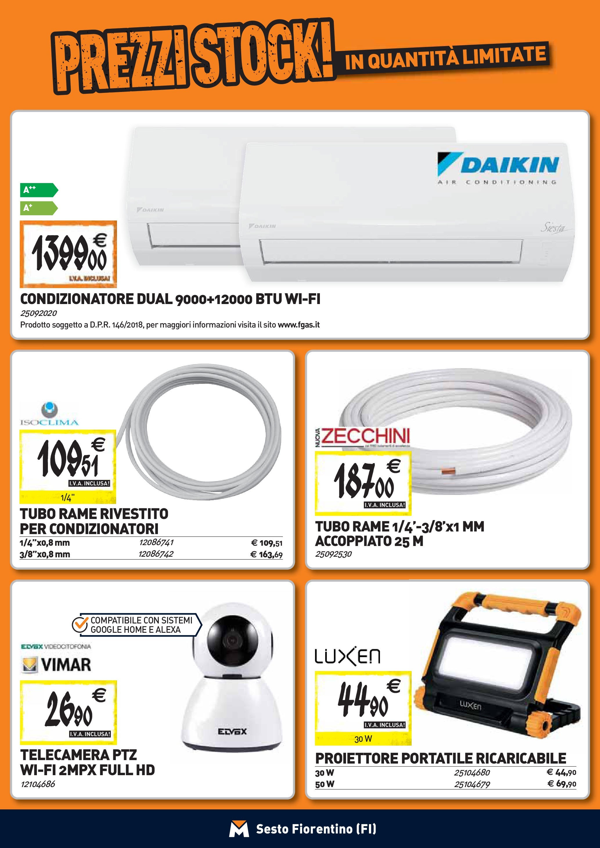 TECNOMAT - Straordinari prezzi stock! dal 27/08/2025 anteprima > nuovo offerte!β³ | Pagina: 16 | Prodotti: Tubo, Condizionatore Nuovo TECNOMAT - Straordinari prezzi stock! dal 27/08/2025 > offerte anteprima ποΈ | Pagina: 16 | Prodotti: Tubo, Condizionatore