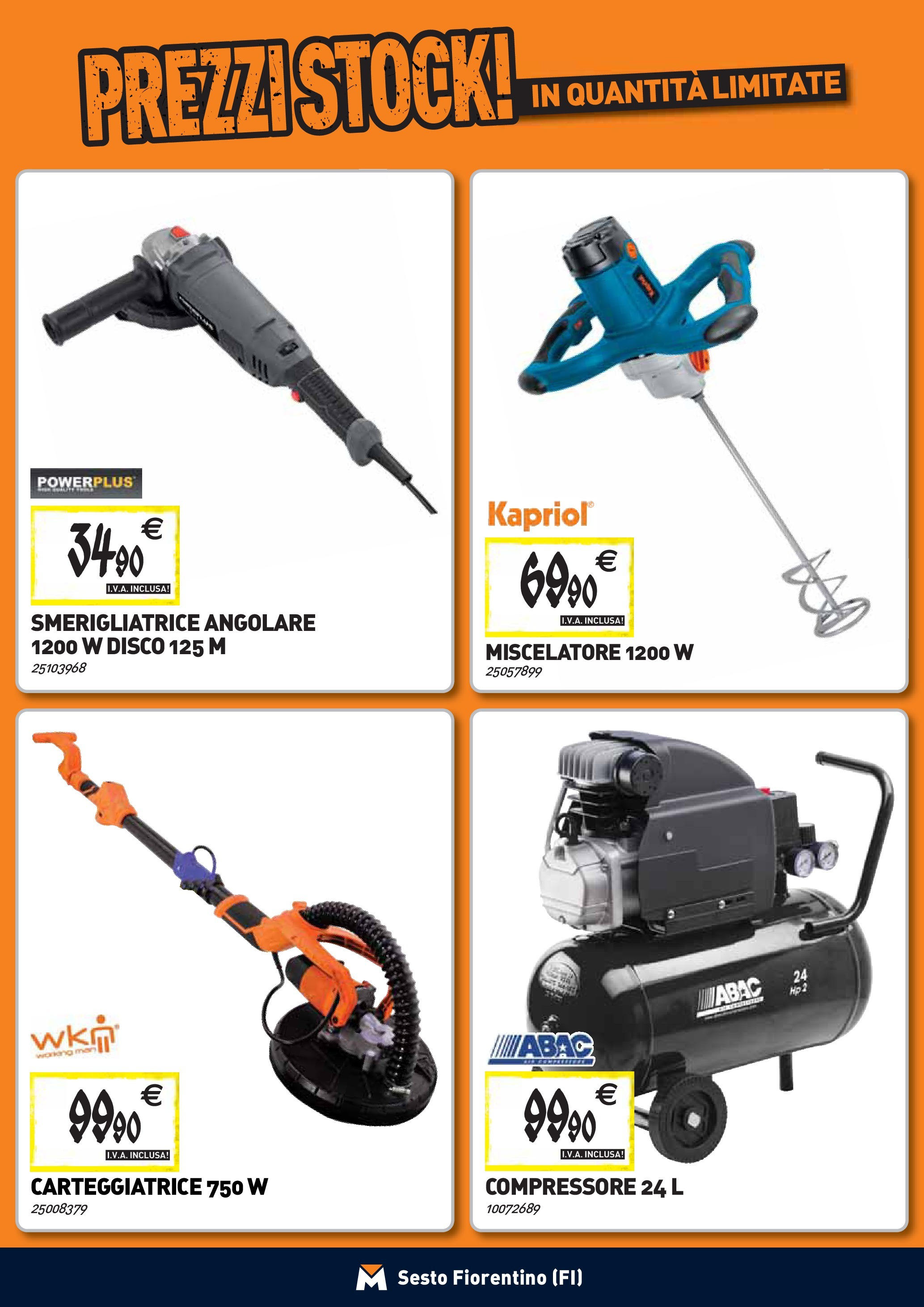 TECNOMAT - Straordinari prezzi stock! dal 27/08/2025 anteprima > nuovo offerte!β³ | Pagina: 19 | Prodotti: Compressore, Miscelatore, Disco, Smerigliatrice Nuovo TECNOMAT - Straordinari prezzi stock! dal 27/08/2025 > offerte anteprima ποΈ | Pagina: 19 | Prodotti: Compressore, Miscelatore, Disco, Smerigliatrice