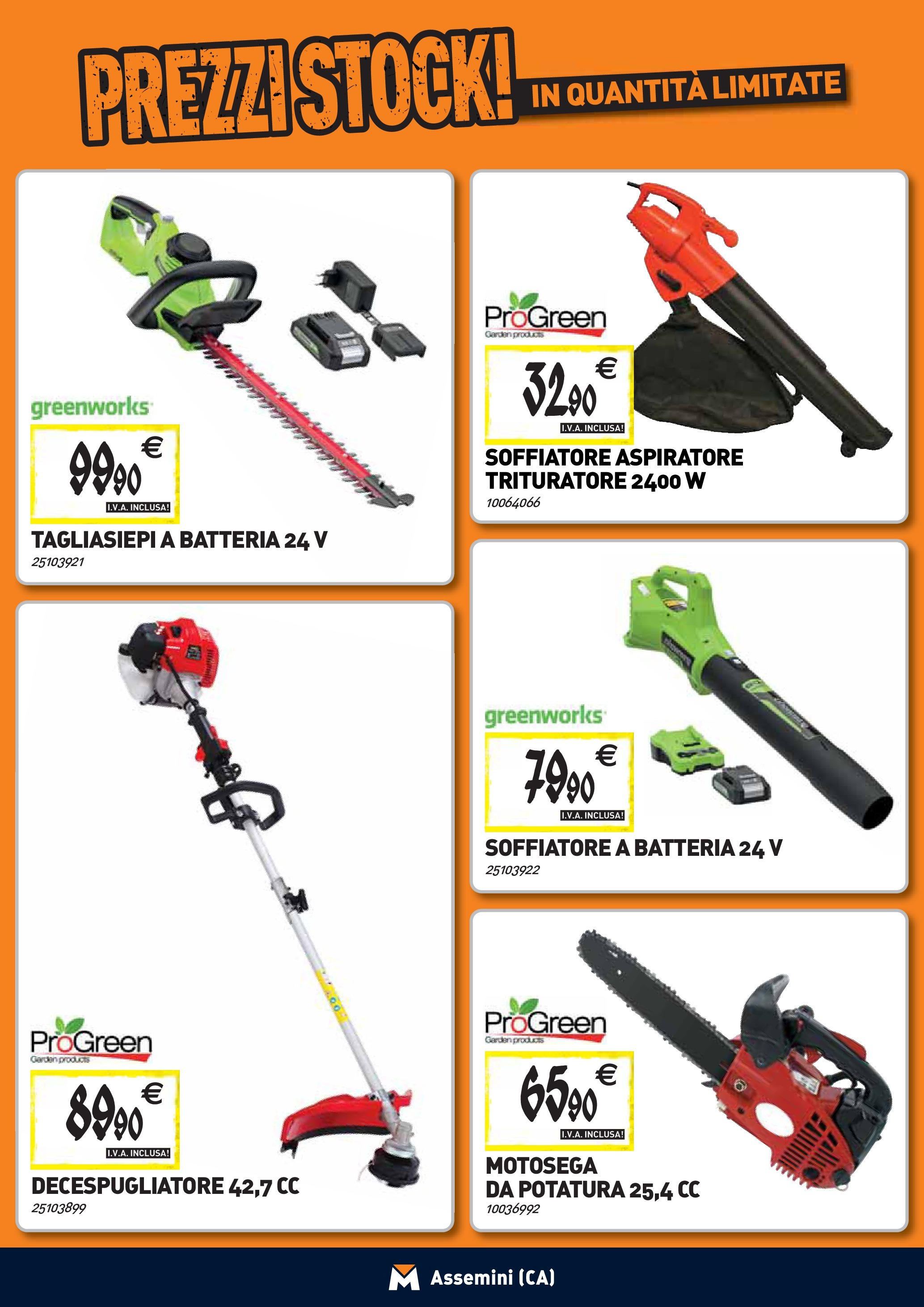 Nuovo TECNOMAT - Straordinari prezzi stock! dal 27/08/2025 > offerte anteprima 🛍️ | Pagina: 18 | Prodotti: Decespugliatore, Motosega, Trituratore, Batteria