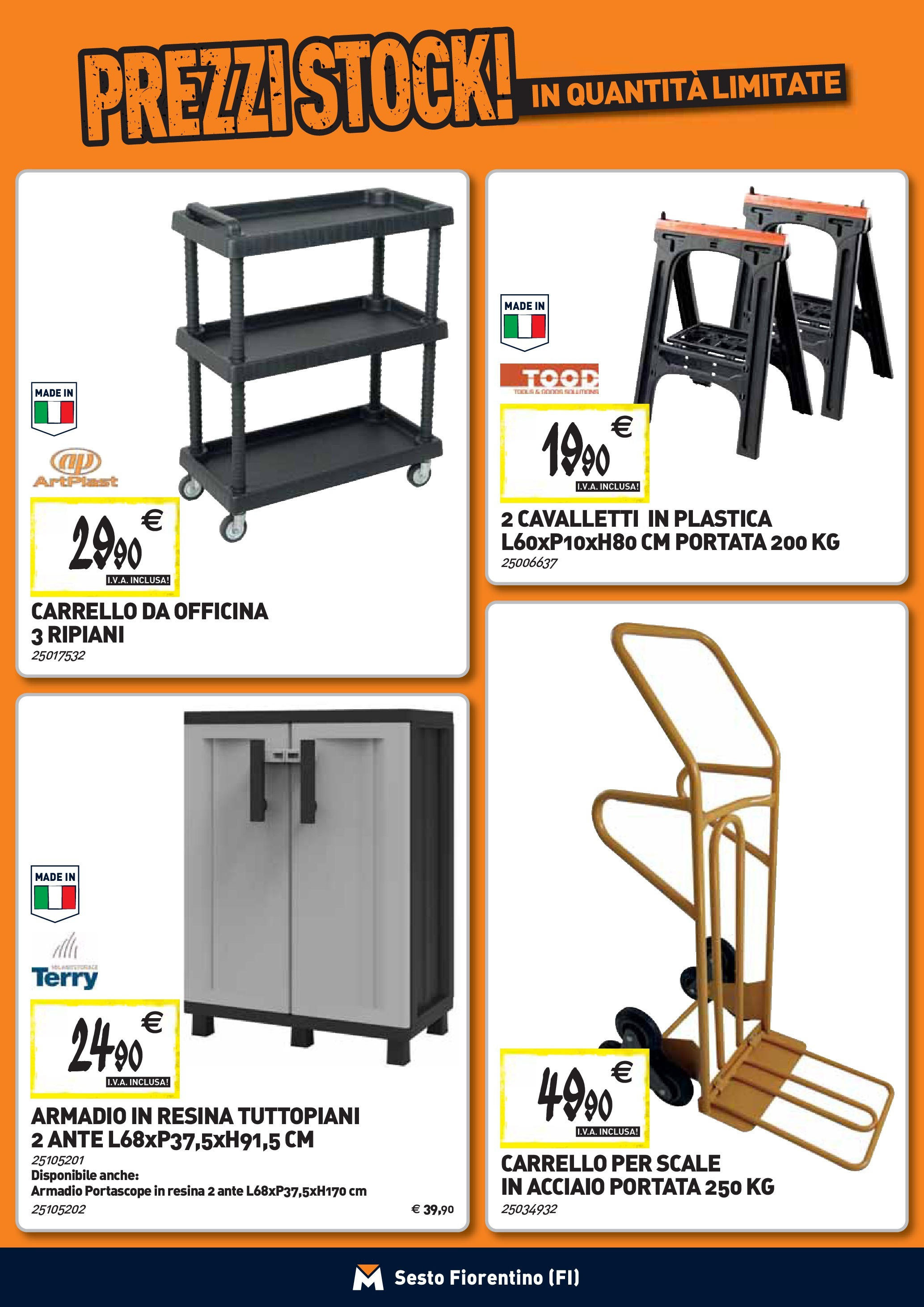 TECNOMAT - Straordinari prezzi stock! dal 27/08/2025 anteprima > nuovo offerte!β³ | Pagina: 22 | Prodotti: Carrello, Armadio Nuovo TECNOMAT - Straordinari prezzi stock! dal 27/08/2025 > offerte anteprima ποΈ | Pagina: 22 | Prodotti: Carrello, Armadio
