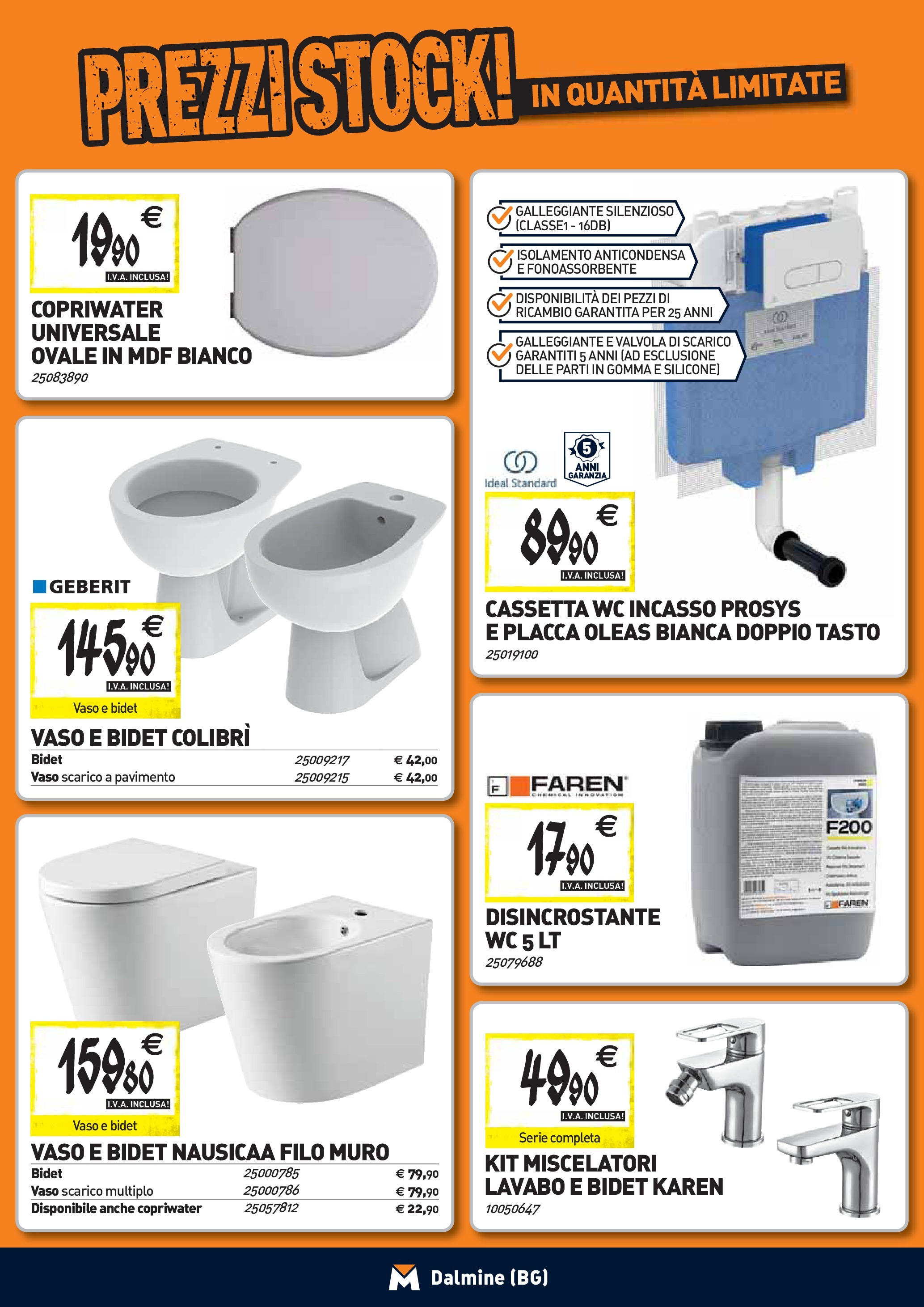TECNOMAT - Straordinari prezzi stock! dal 27/08/2025 anteprima > nuovo offerte!β³ | Pagina: 3 | Prodotti: Pavimento, Silicone, WC, Vaso Nuovo TECNOMAT - Straordinari prezzi stock! dal 27/08/2025 > offerte anteprima ποΈ | Pagina: 3 | Prodotti: Pavimento, Silicone, WC, Vaso