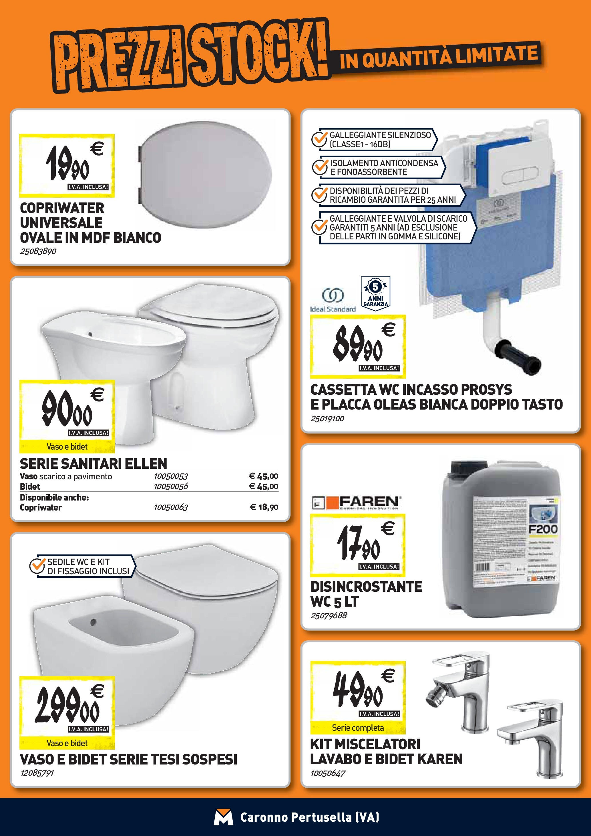 TECNOMAT - Straordinari prezzi stock! dal 27/08/2025 anteprima > nuovo offerte!β³ | Pagina: 3 | Prodotti: Pavimento, Silicone, WC, Vaso Nuovo TECNOMAT - Straordinari prezzi stock! dal 27/08/2025 > offerte anteprima ποΈ | Pagina: 3 | Prodotti: Pavimento, Silicone, WC, Vaso