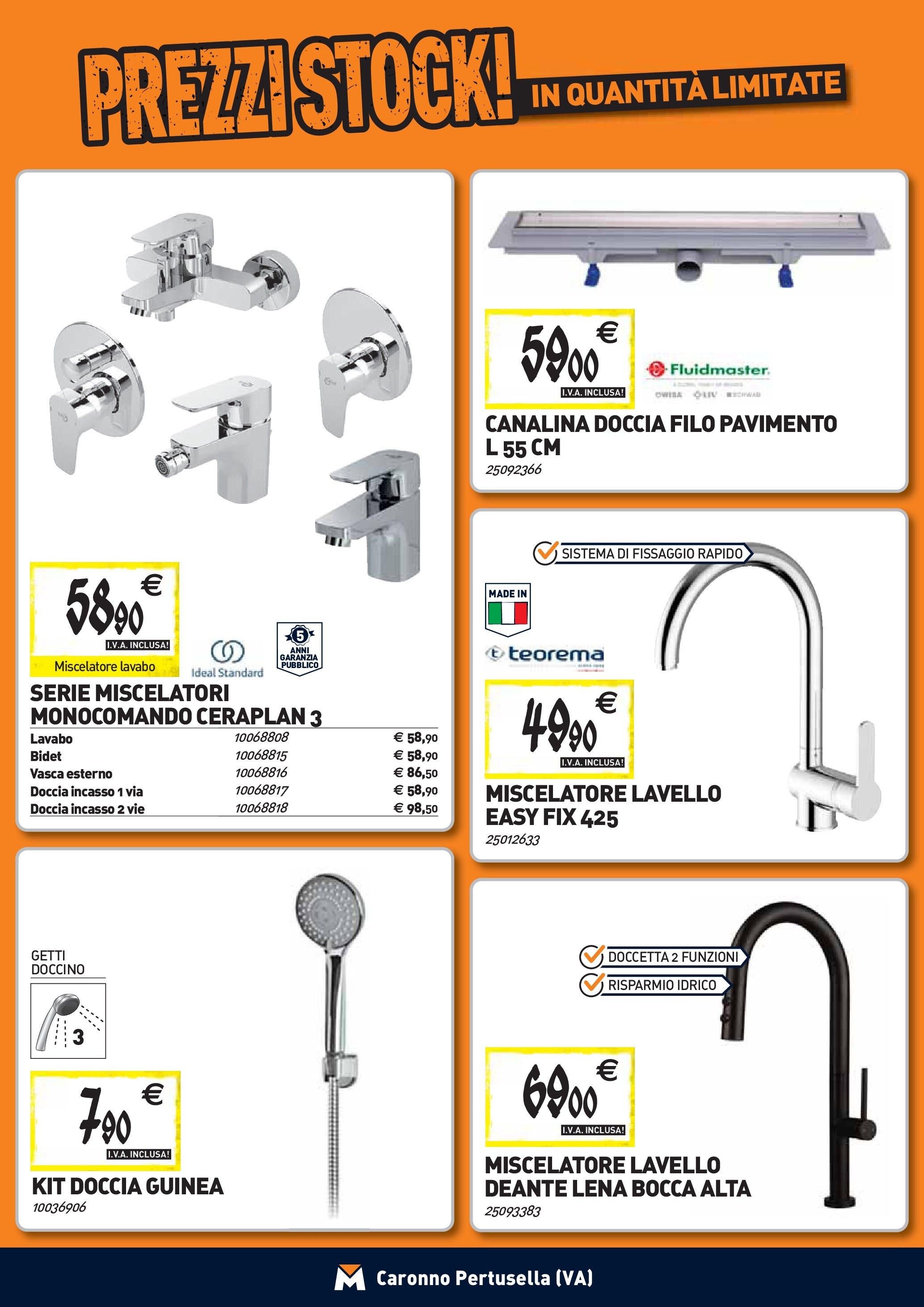TECNOMAT - Straordinari prezzi stock! dal 27/08/2025 anteprima > nuovo offerte!β³ | Pagina: 4 | Prodotti: Pavimento, Lavello, Miscelatore, Doccia Nuovo TECNOMAT - Straordinari prezzi stock! dal 27/08/2025 > offerte anteprima ποΈ | Pagina: 4 | Prodotti: Pavimento, Lavello, Miscelatore, Doccia