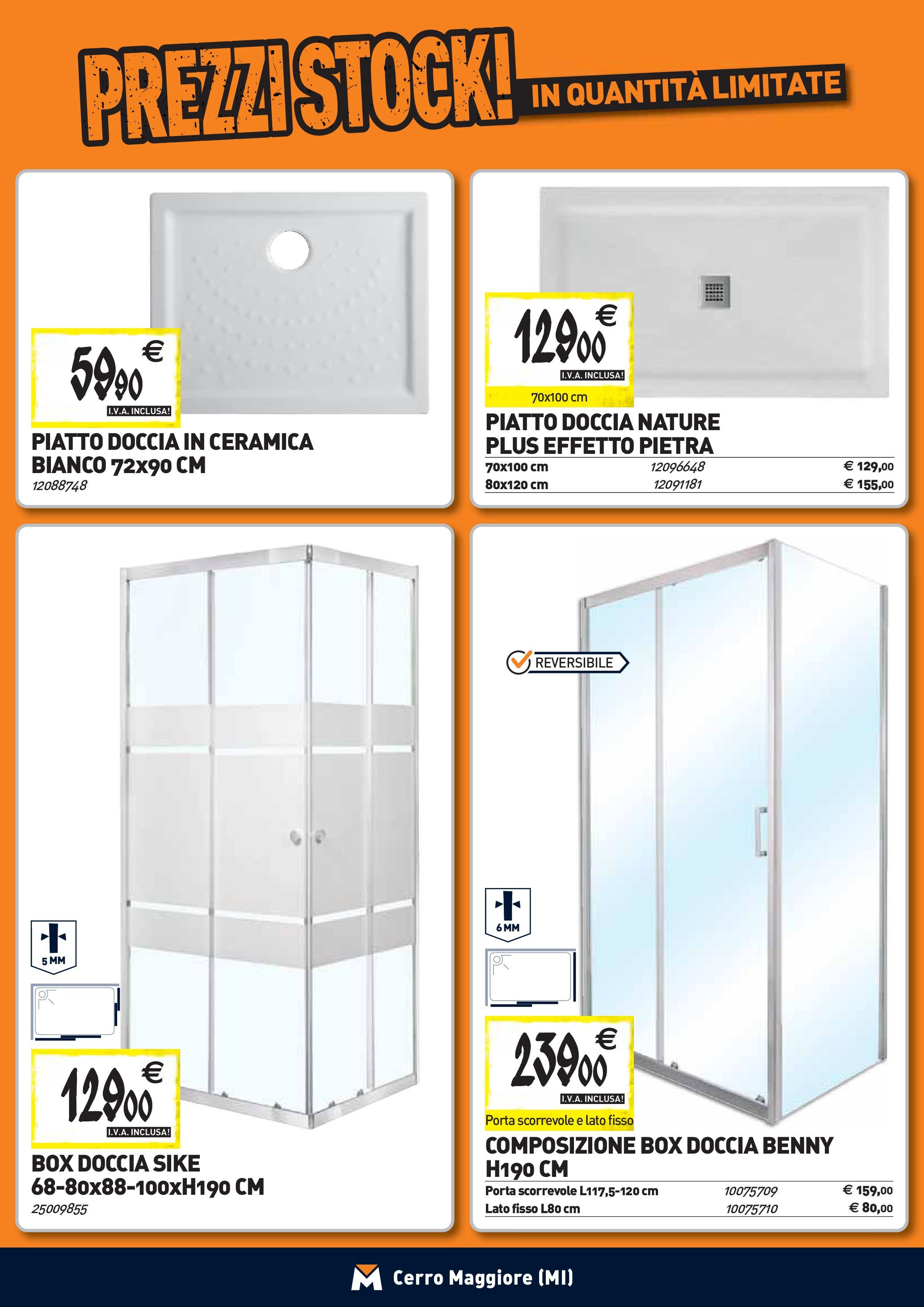 TECNOMAT - Straordinari prezzi stock! dal 27/08/2025 anteprima > nuovo offerte!β³ | Pagina: 2 | Prodotti: Box doccia, Piatto, Doccia Nuovo TECNOMAT - Straordinari prezzi stock! dal 27/08/2025 > offerte anteprima ποΈ | Pagina: 2 | Prodotti: Box doccia, Piatto, Doccia