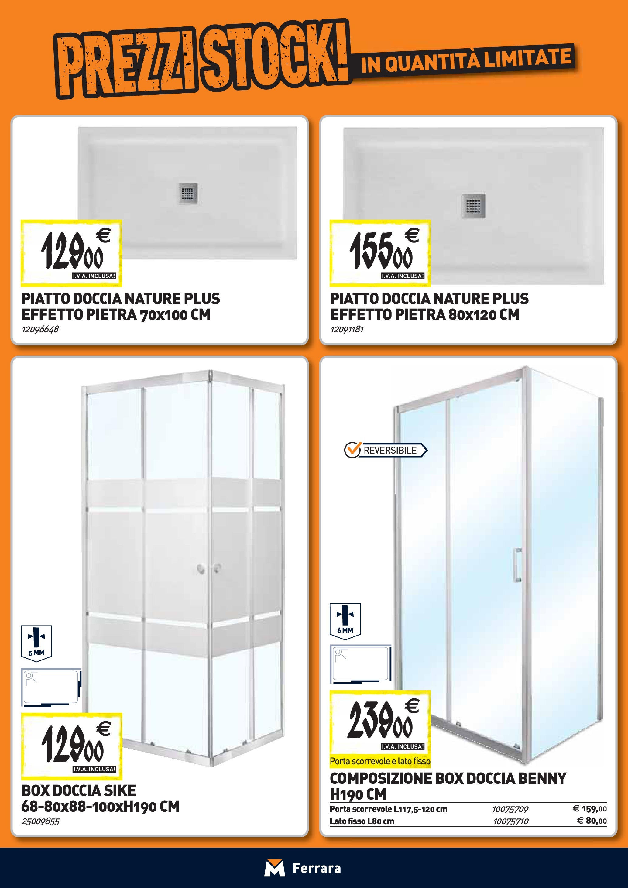 TECNOMAT - Straordinari prezzi stock! dal 27/08/2025 anteprima > nuovo offerte!β³ | Pagina: 2 | Prodotti: Box doccia, Piatto, Doccia Nuovo TECNOMAT - Straordinari prezzi stock! dal 27/08/2025 > offerte anteprima ποΈ | Pagina: 2 | Prodotti: Box doccia, Piatto, Doccia