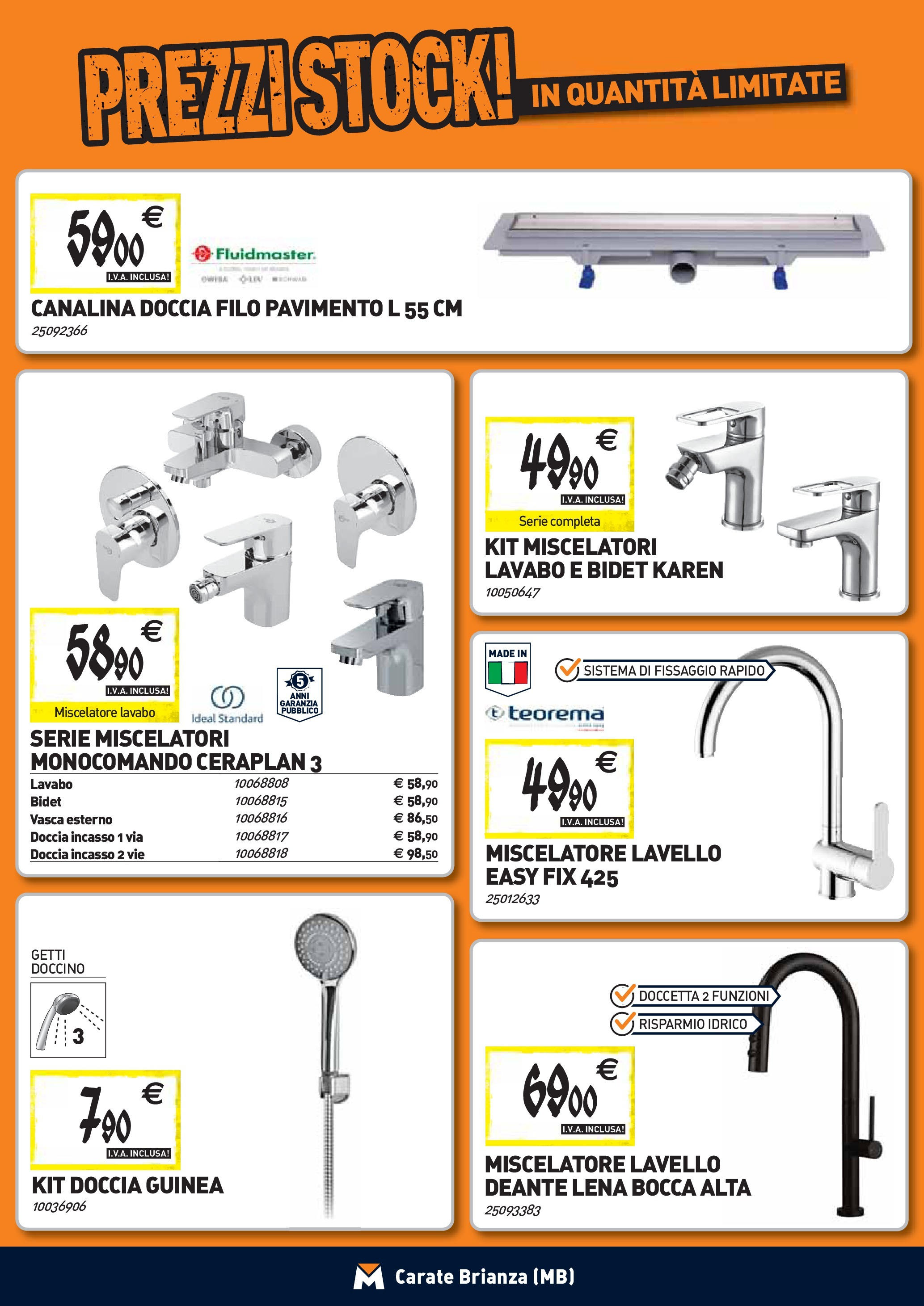 TECNOMAT - Straordinari prezzi stock! dal 27/08/2025 anteprima > nuovo offerte!β³ | Pagina: 4 | Prodotti: Pavimento, Lavello, Miscelatore, Doccia Nuovo TECNOMAT - Straordinari prezzi stock! dal 27/08/2025 > offerte anteprima ποΈ | Pagina: 4 | Prodotti: Pavimento, Lavello, Miscelatore, Doccia