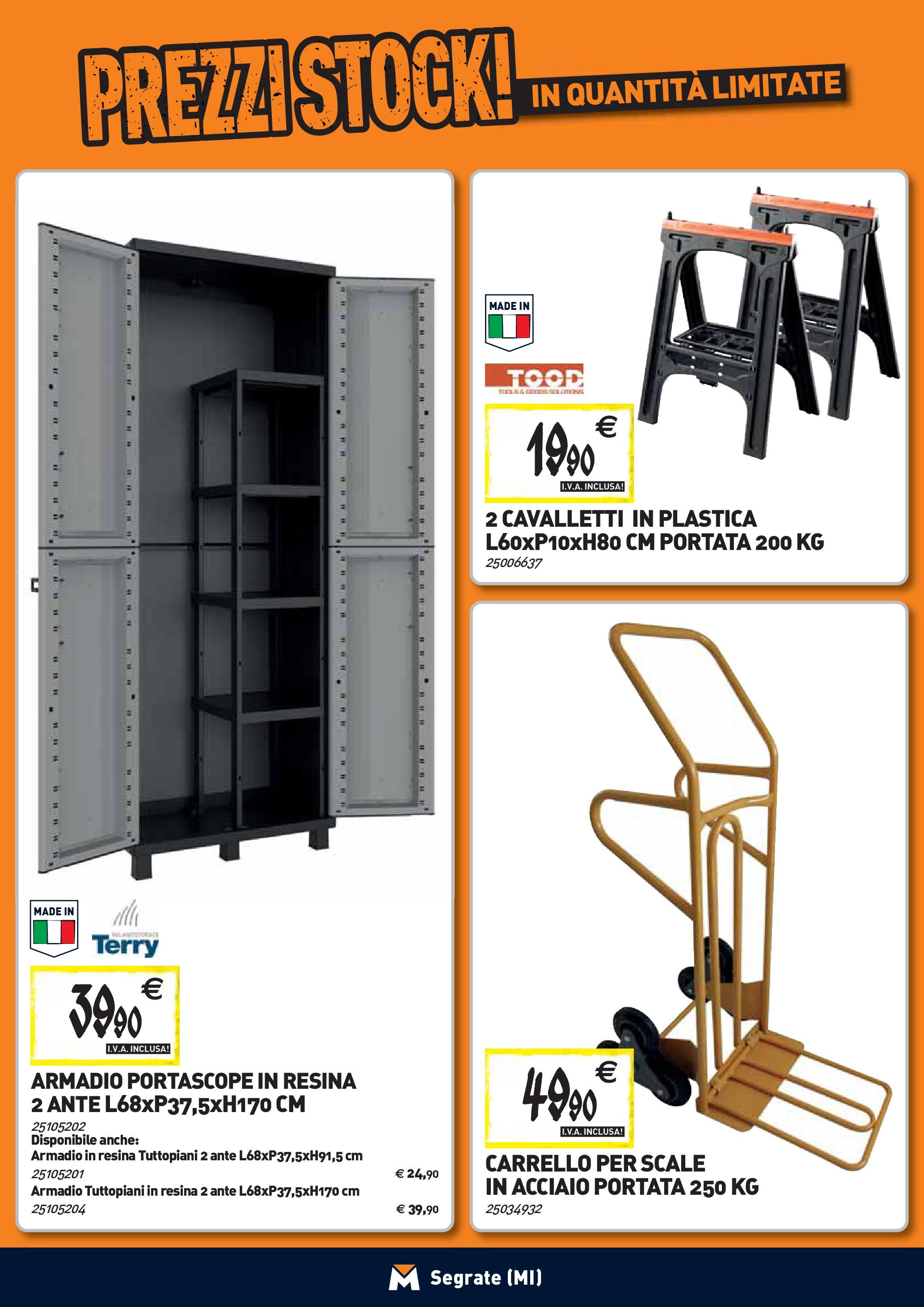 TECNOMAT - Straordinari prezzi stock! dal 27/08/2025 anteprima > nuovo offerte!β³ | Pagina: 23 | Prodotti: Carrello, Armadio Nuovo TECNOMAT - Straordinari prezzi stock! dal 27/08/2025 > offerte anteprima ποΈ | Pagina: 23 | Prodotti: Carrello, Armadio
