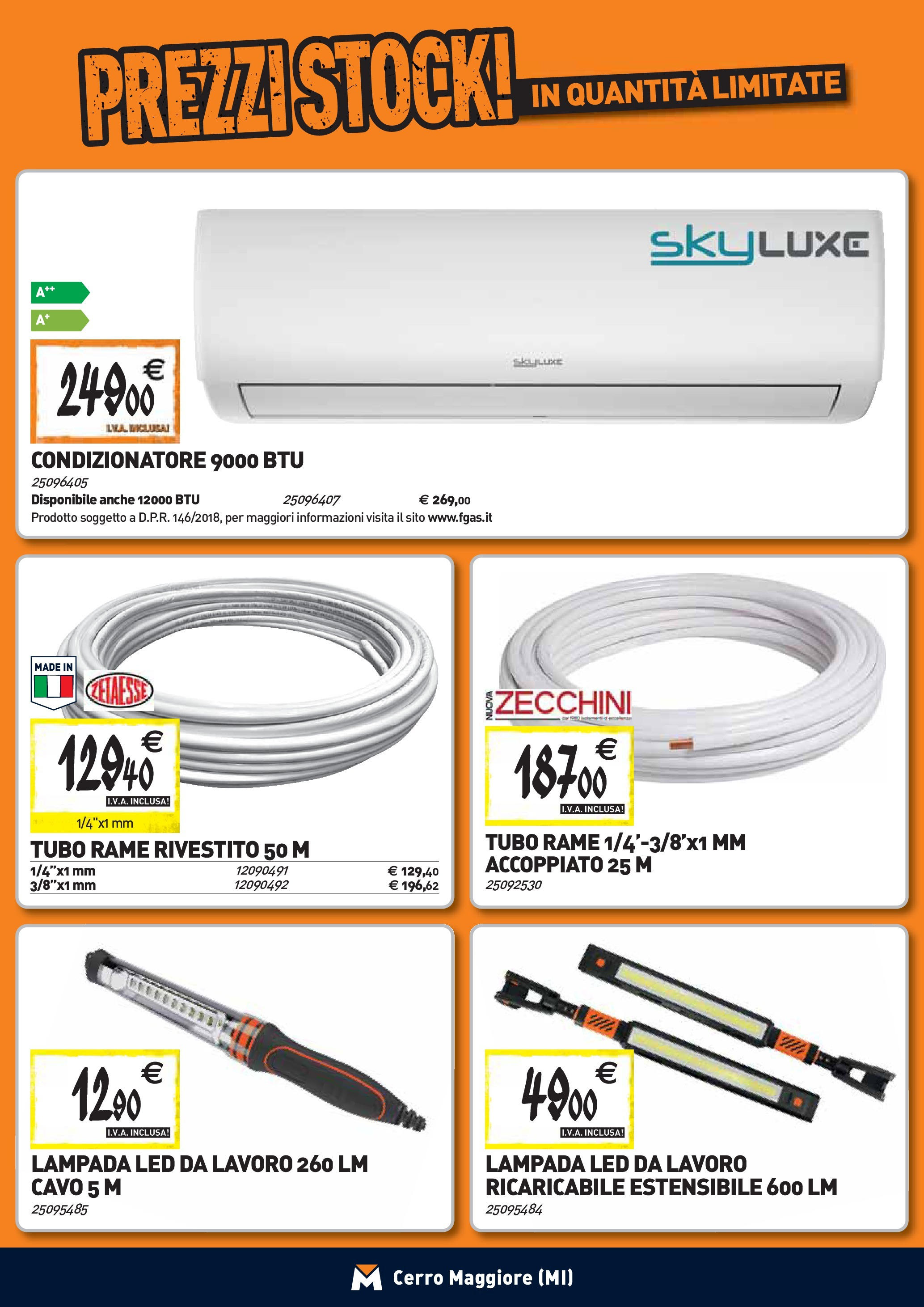 TECNOMAT - Straordinari prezzi stock! dal 27/08/2025 anteprima > nuovo offerte!β³ | Pagina: 16 | Prodotti: Tubo, Cavo, Condizionatore, Lampada Nuovo TECNOMAT - Straordinari prezzi stock! dal 27/08/2025 > offerte anteprima ποΈ | Pagina: 16 | Prodotti: Tubo, Cavo, Condizionatore, Lampada