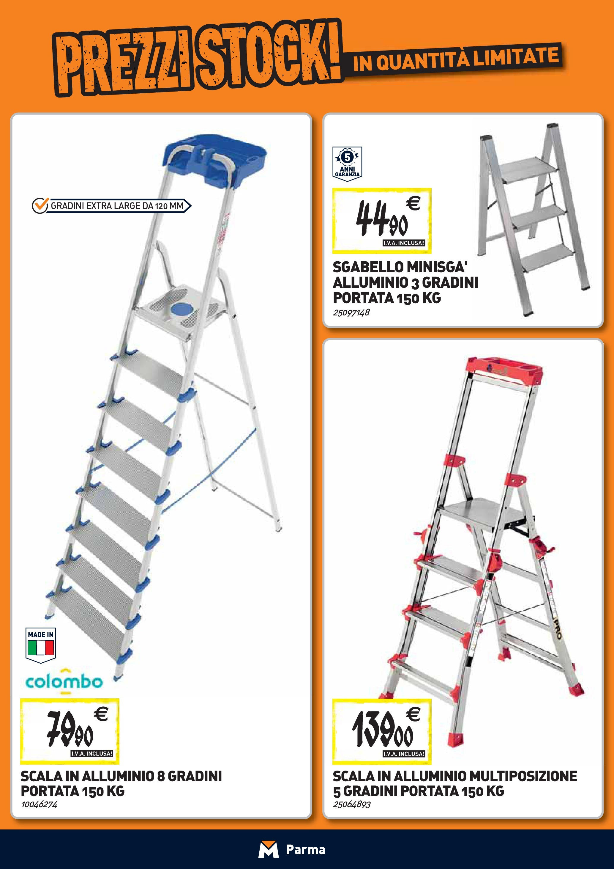 TECNOMAT Parma catalogo dal 27/08/2025 anteprima > nuovo offerte!β³ | Pagina: 22 | Prodotti: Sgabello, Scala, Alluminio Nuovo TECNOMAT Parma catalogo dal 27/08/2025 > offerte anteprima ποΈ | Pagina: 22 | Prodotti: Sgabello, Scala, Alluminio