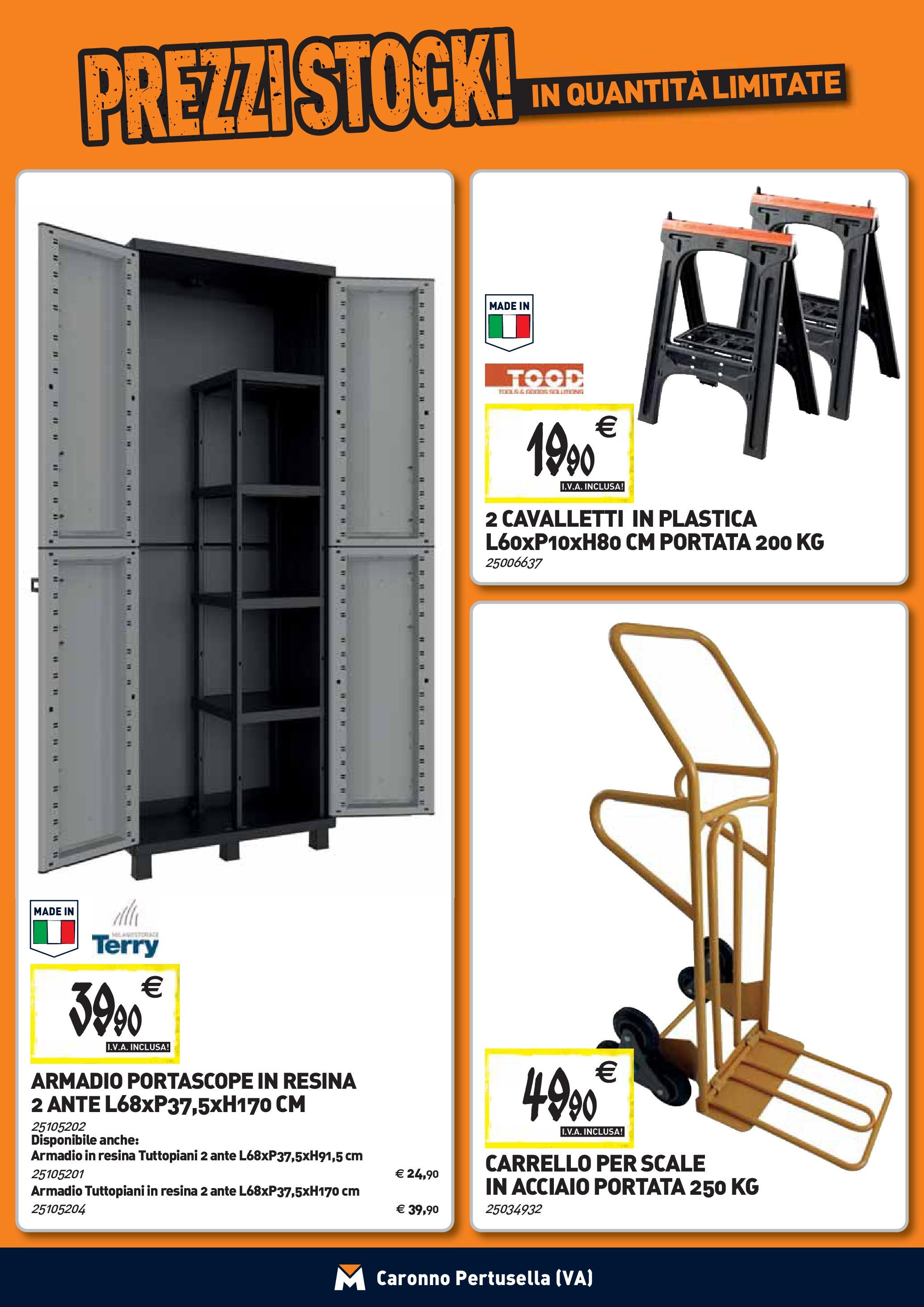 TECNOMAT - Straordinari prezzi stock! dal 27/08/2025 anteprima > nuovo offerte!β³ | Pagina: 22 | Prodotti: Carrello, Armadio Nuovo TECNOMAT - Straordinari prezzi stock! dal 27/08/2025 > offerte anteprima ποΈ | Pagina: 22 | Prodotti: Carrello, Armadio
