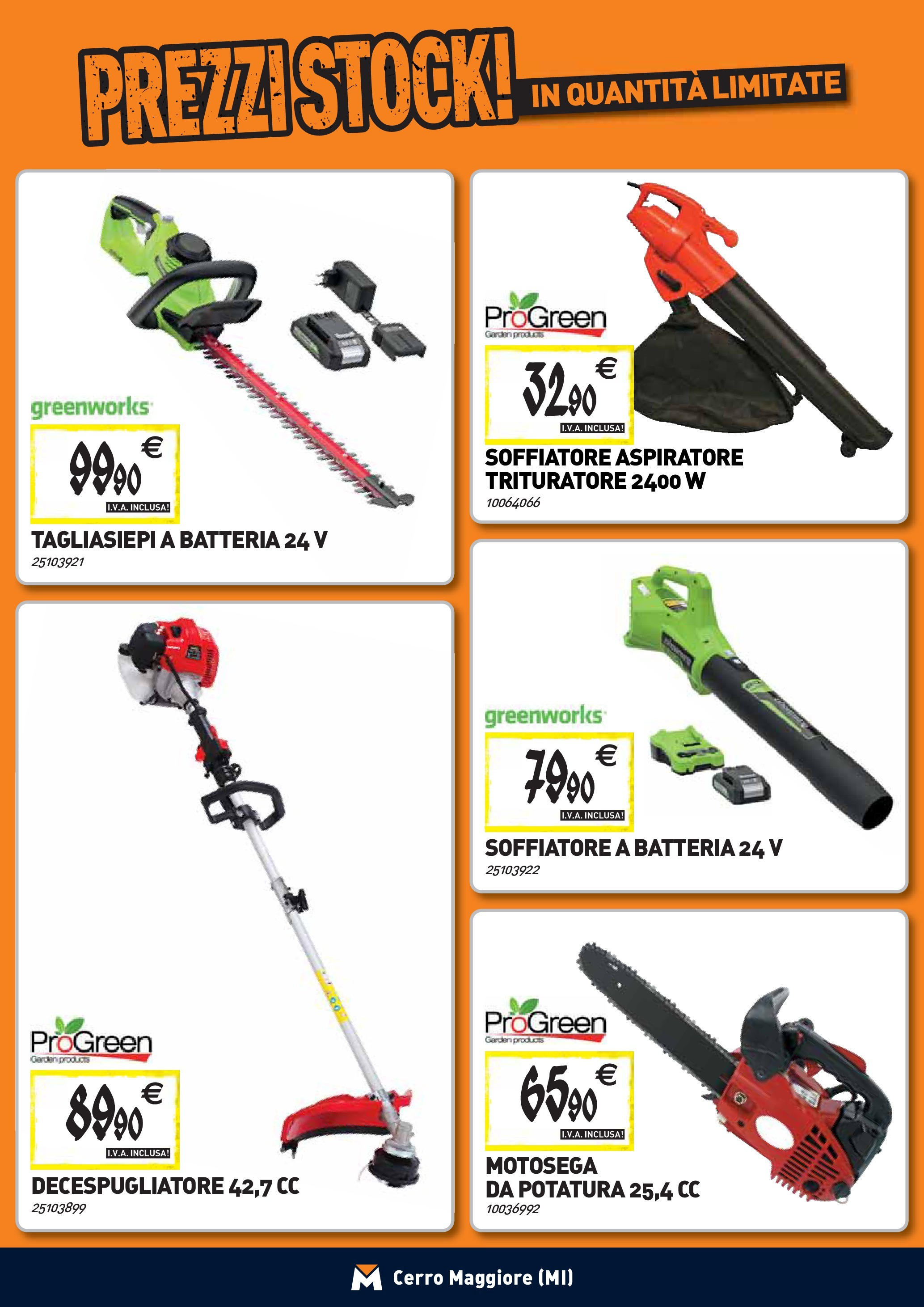 TECNOMAT - Straordinari prezzi stock! dal 27/08/2025 anteprima > nuovo offerte!β³ | Pagina: 18 | Prodotti: Decespugliatore, Motosega, Trituratore, Batteria Nuovo TECNOMAT - Straordinari prezzi stock! dal 27/08/2025 > offerte anteprima ποΈ | Pagina: 18 | Prodotti: Decespugliatore, Motosega, Trituratore, Batteria