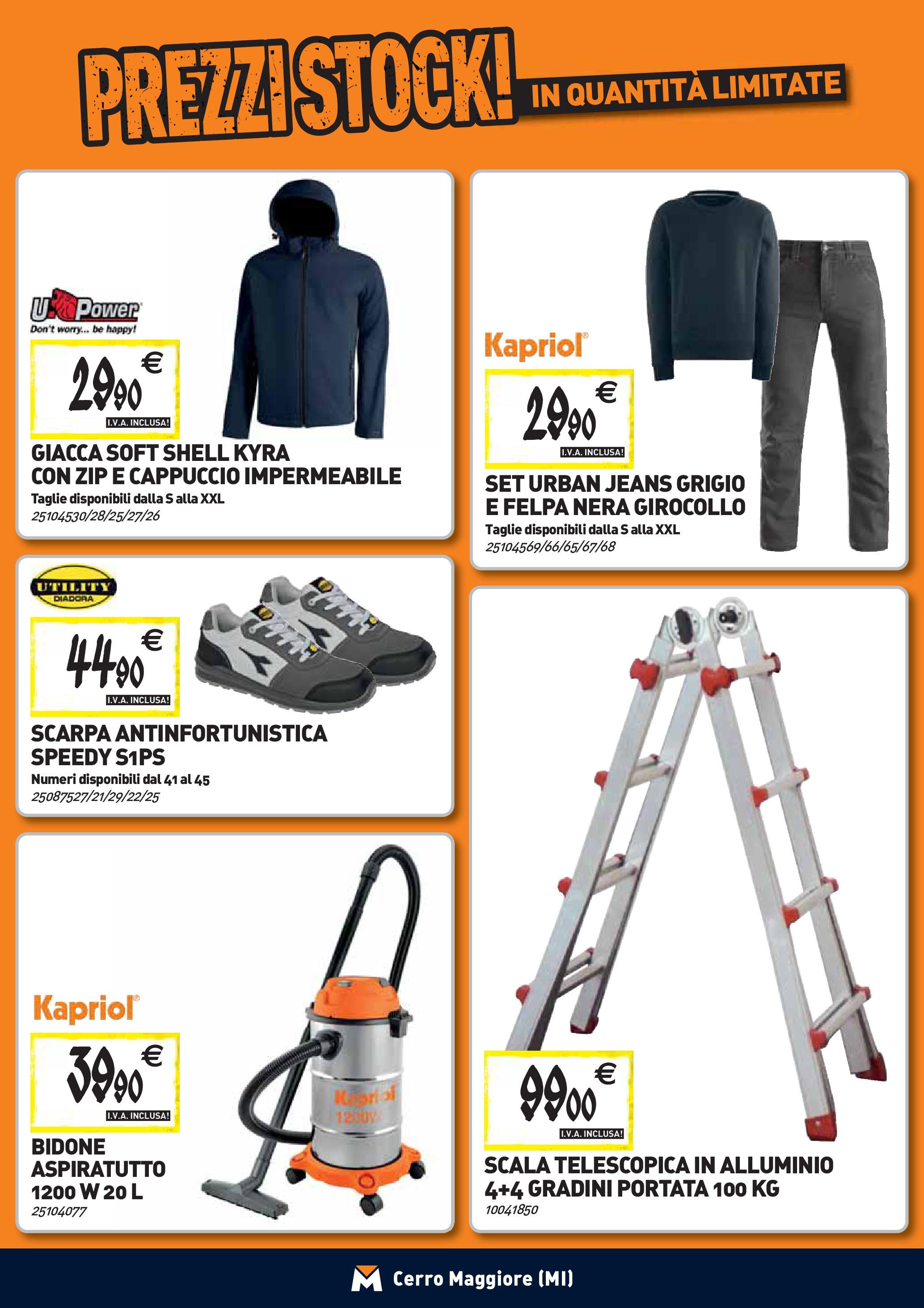TECNOMAT - Straordinari prezzi stock! dal 27/08/2025 anteprima > nuovo offerte!β³ | Pagina: 19 | Prodotti: Felpa, Cappuccio, Scala, Alluminio Nuovo TECNOMAT - Straordinari prezzi stock! dal 27/08/2025 > offerte anteprima ποΈ | Pagina: 19 | Prodotti: Felpa, Cappuccio, Scala, Alluminio