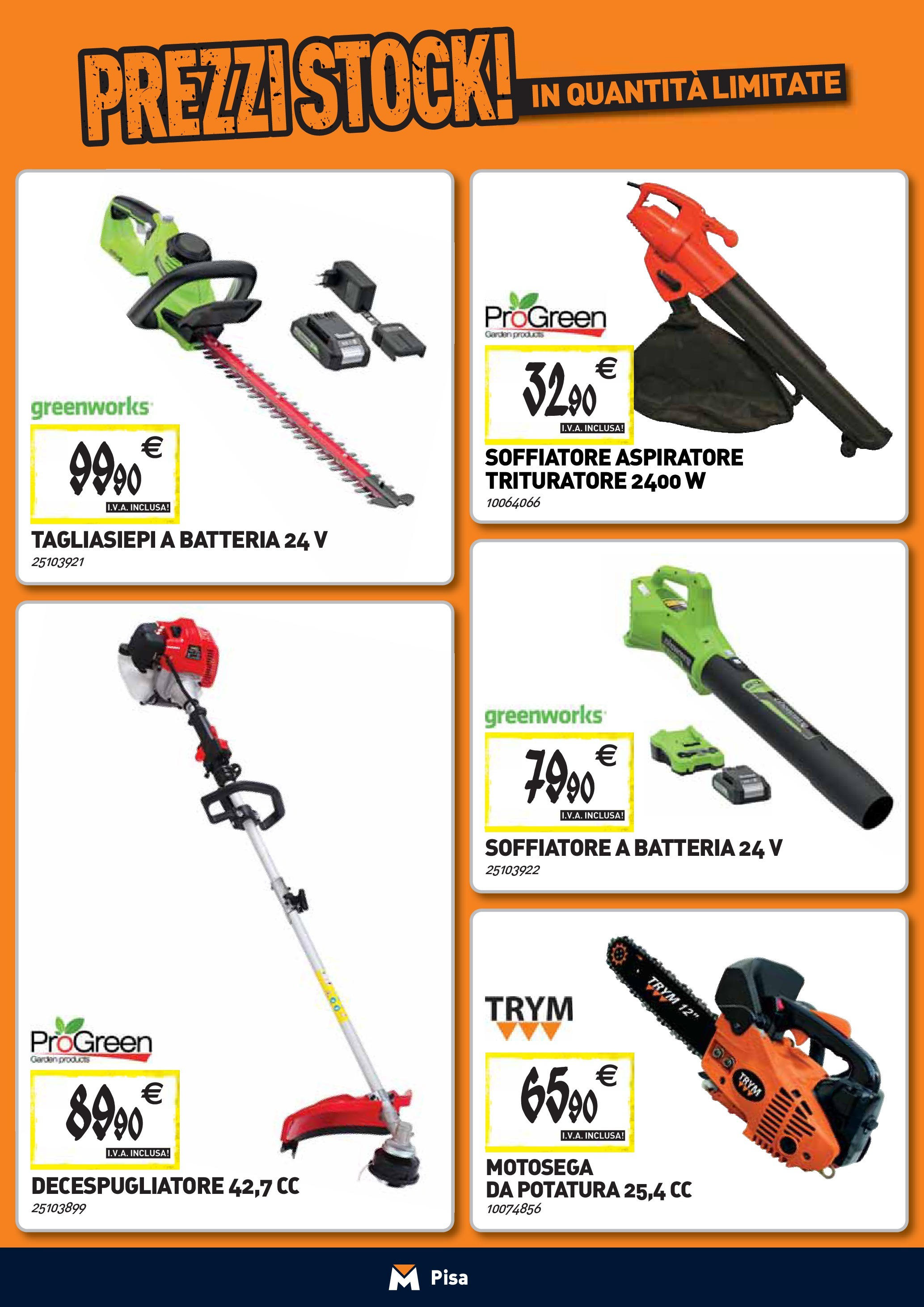 TECNOMAT - Straordinari prezzi stock! dal 27/08/2025 anteprima > nuovo offerte!β³ | Pagina: 19 | Prodotti: Tagliasiepi, Motosega, Trituratore, Batteria Nuovo TECNOMAT - Straordinari prezzi stock! dal 27/08/2025 > offerte anteprima ποΈ | Pagina: 19 | Prodotti: Tagliasiepi, Motosega, Trituratore, Batteria