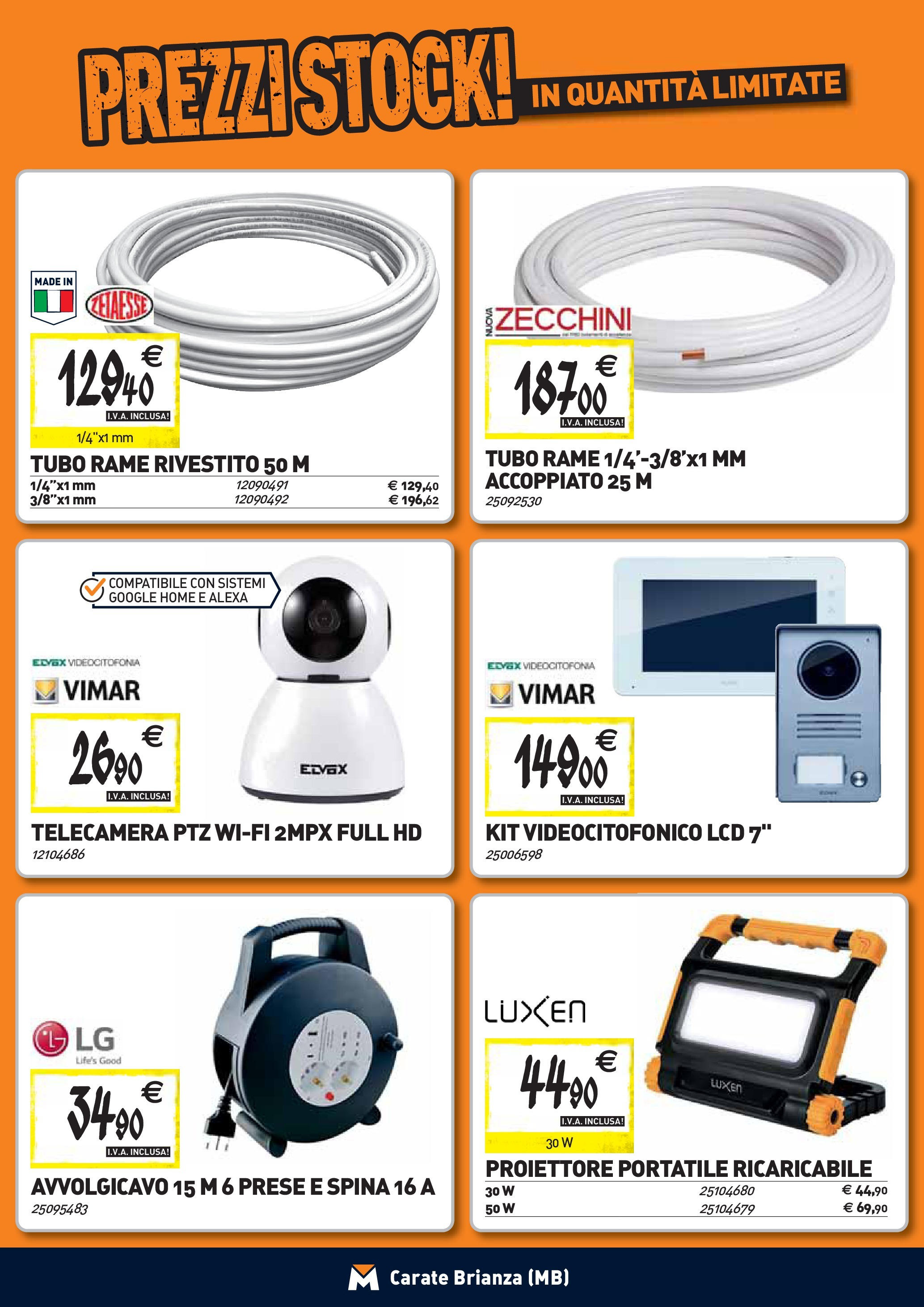 TECNOMAT - Straordinari prezzi stock! dal 27/08/2025 anteprima > nuovo offerte!β³ | Pagina: 17 | Prodotti: Tubo Nuovo TECNOMAT - Straordinari prezzi stock! dal 27/08/2025 > offerte anteprima ποΈ | Pagina: 17 | Prodotti: Tubo