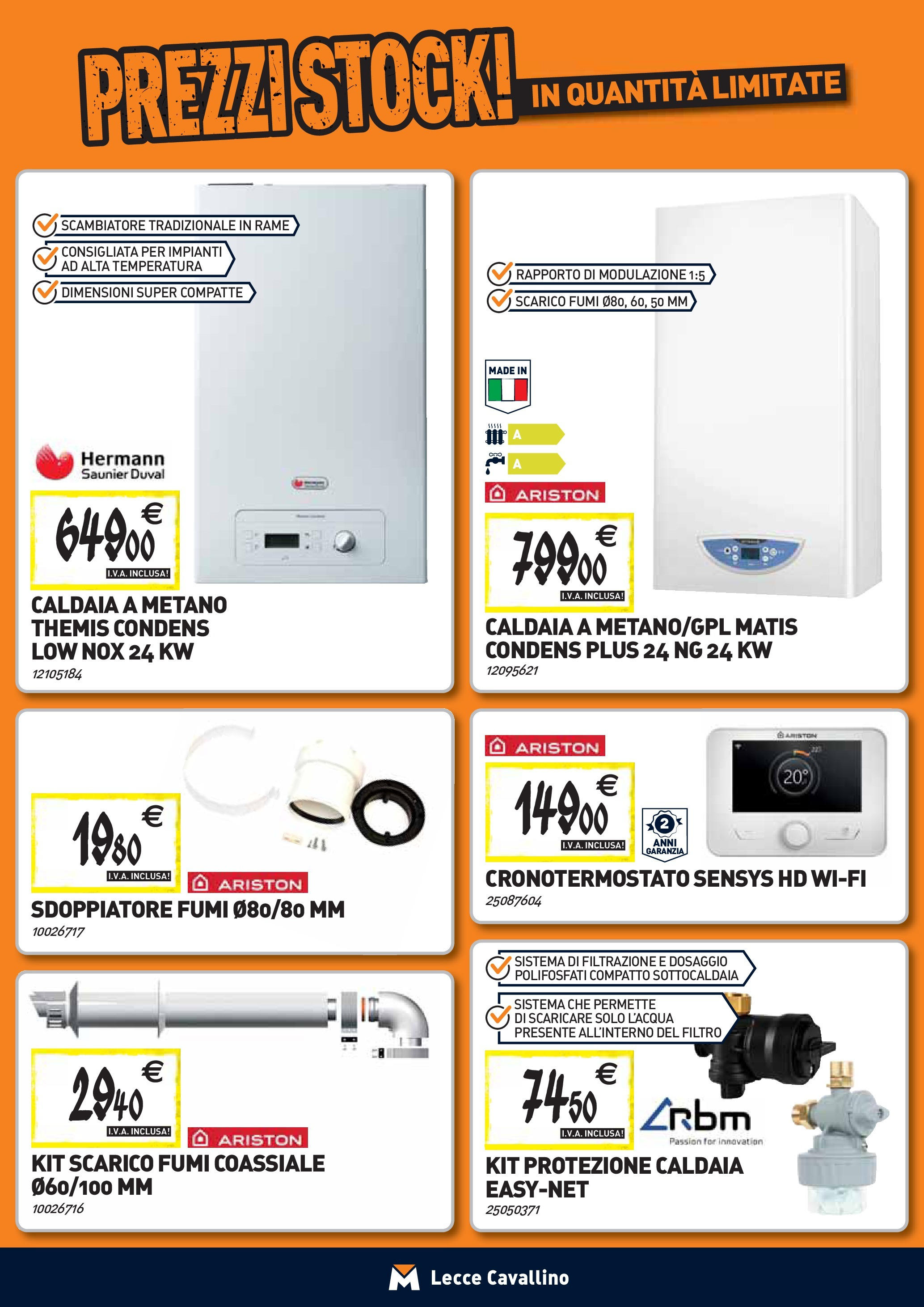 TECNOMAT - Straordinari prezzi stock! dal 27/08/2025 anteprima > nuovo offerte!β³ | Pagina: 8 | Prodotti: Caldaia Nuovo TECNOMAT - Straordinari prezzi stock! dal 27/08/2025 > offerte anteprima ποΈ | Pagina: 8 | Prodotti: Caldaia