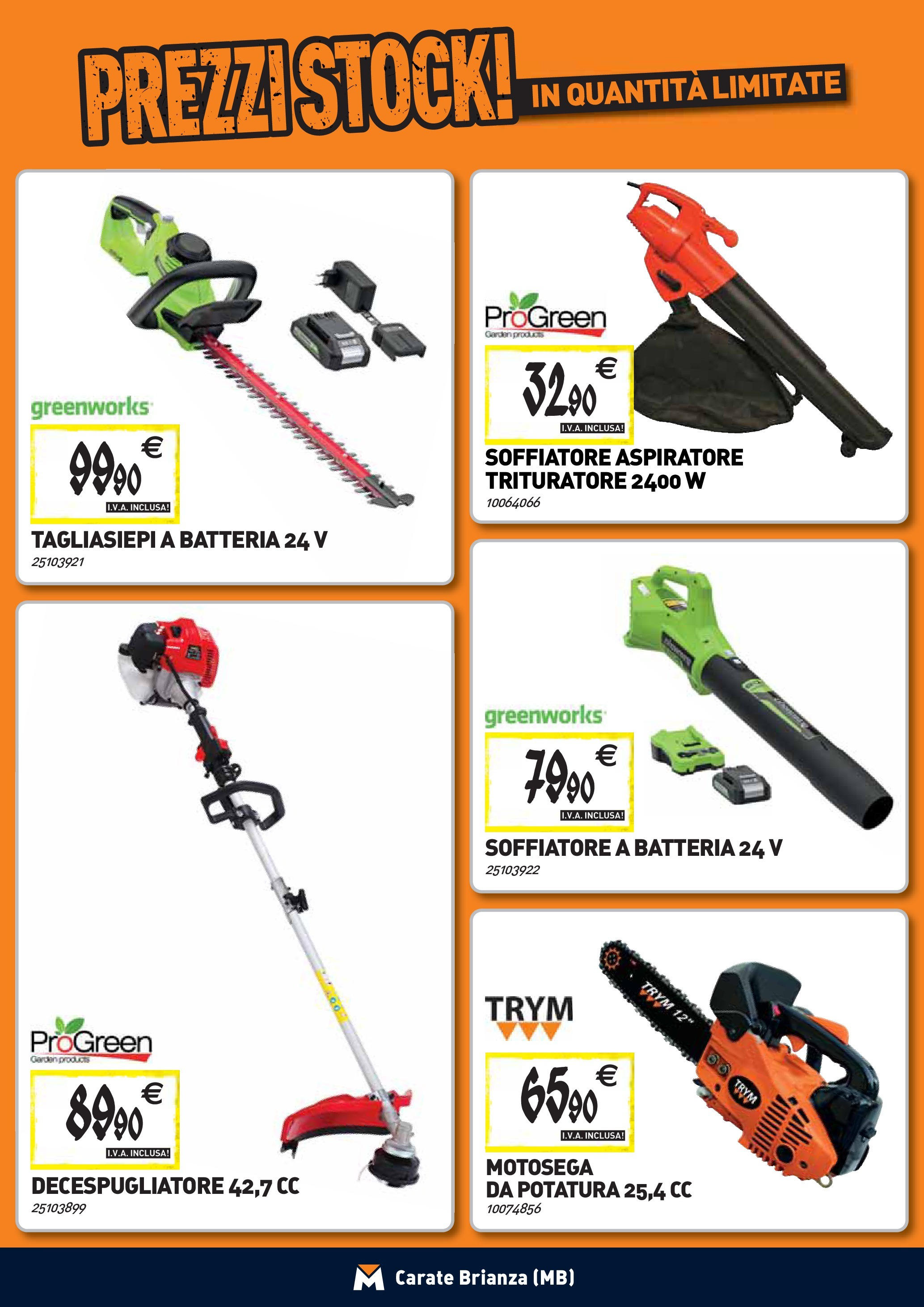 TECNOMAT - Straordinari prezzi stock! dal 27/08/2025 anteprima > nuovo offerte!β³ | Pagina: 18 | Prodotti: Tagliasiepi, Decespugliatore, Motosega, Batteria Nuovo TECNOMAT - Straordinari prezzi stock! dal 27/08/2025 > offerte anteprima ποΈ | Pagina: 18 | Prodotti: Tagliasiepi, Decespugliatore, Motosega, Batteria