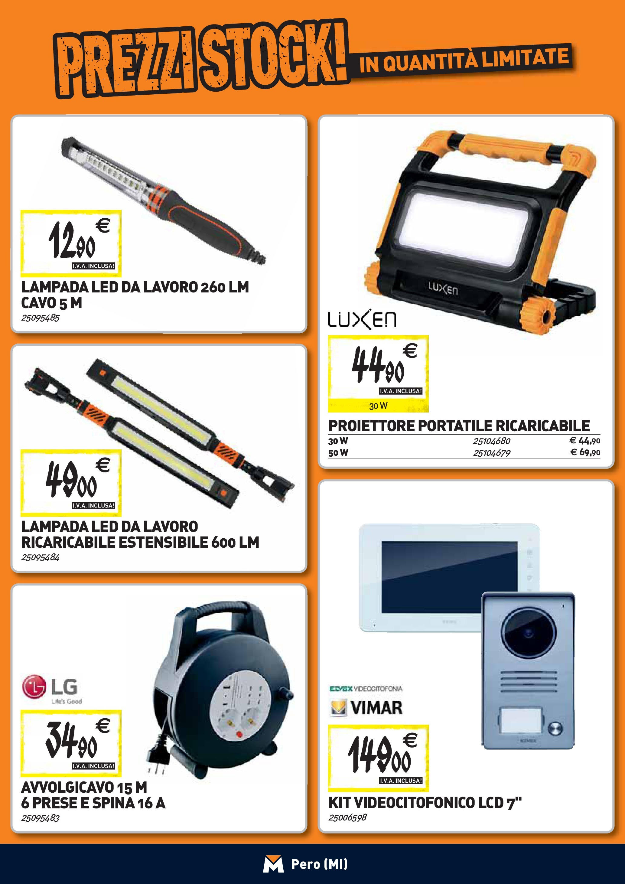 TECNOMAT - Straordinari prezzi stock! dal 27/08/2025 anteprima > nuovo offerte!β³ | Pagina: 17 | Prodotti: Cavo, Lampada Nuovo TECNOMAT - Straordinari prezzi stock! dal 27/08/2025 > offerte anteprima ποΈ | Pagina: 17 | Prodotti: Cavo, Lampada