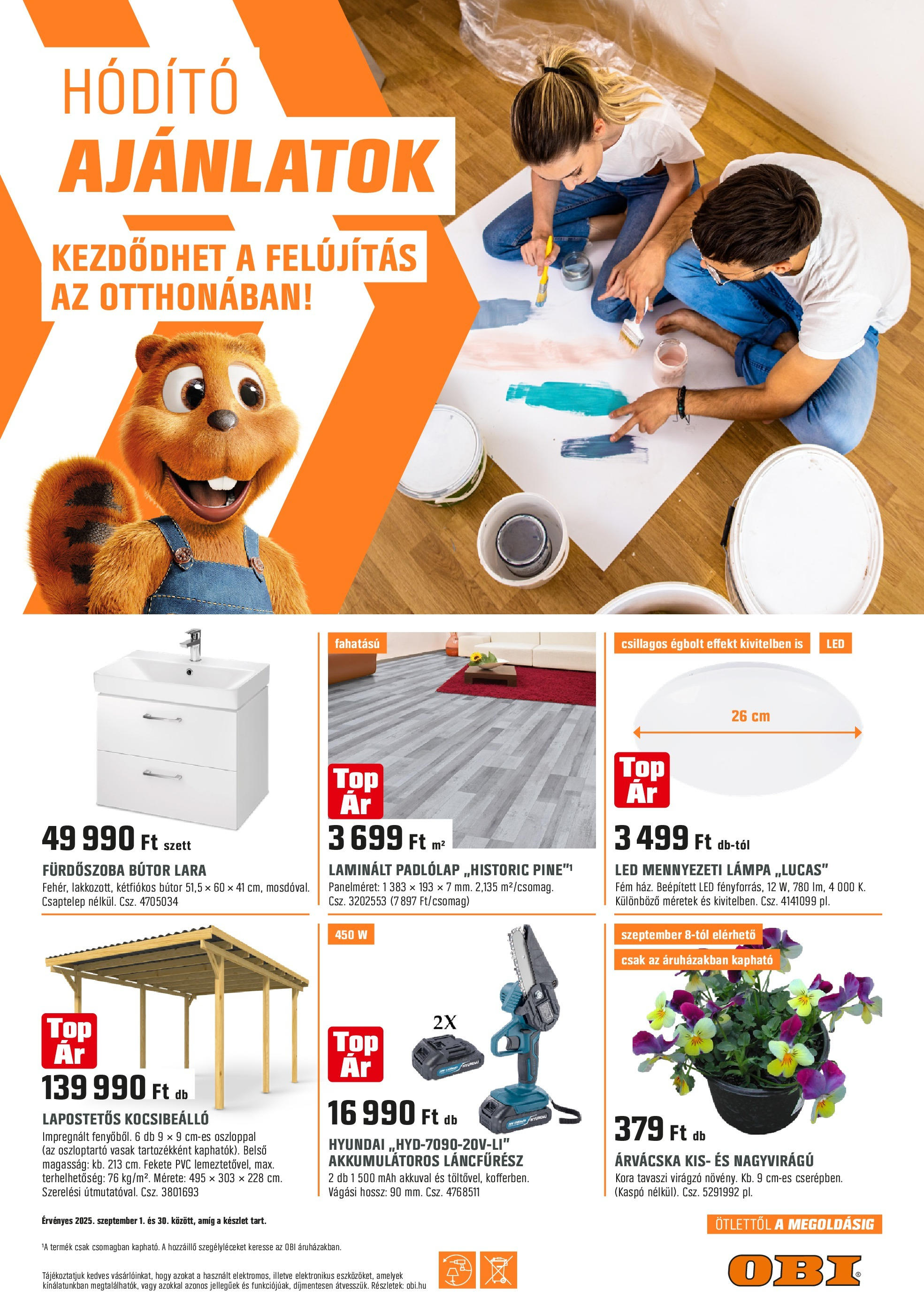 Akciós újság új OBI - 2025.08.31. -tól/töl ⏳ | Oldal: 1 | Termékek: Mennyezeti lámpa, Padlólap, Kocsibeálló, Fürdőszoba bútor OBI - OBI újság érvényessége 2025.09.30-ig - 2025.08.31. -tól/töl > akció, lapozható szórólap 🛍️ | Oldal: 1 | Termékek: Mennyezeti lámpa, Padlólap, Kocsibeálló, Fürdőszoba bútor