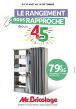 LE RANGEMENT nous RAPPROCHE depuis 45 ans