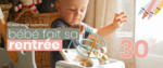 Bébé 9 Bébé fait sa rentrée - au 08.09.2025